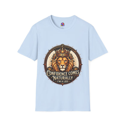 Leo Zodiac Lion T-Shirt — "Confidence Comes Naturally, I'm a Leo" Astrology Tee