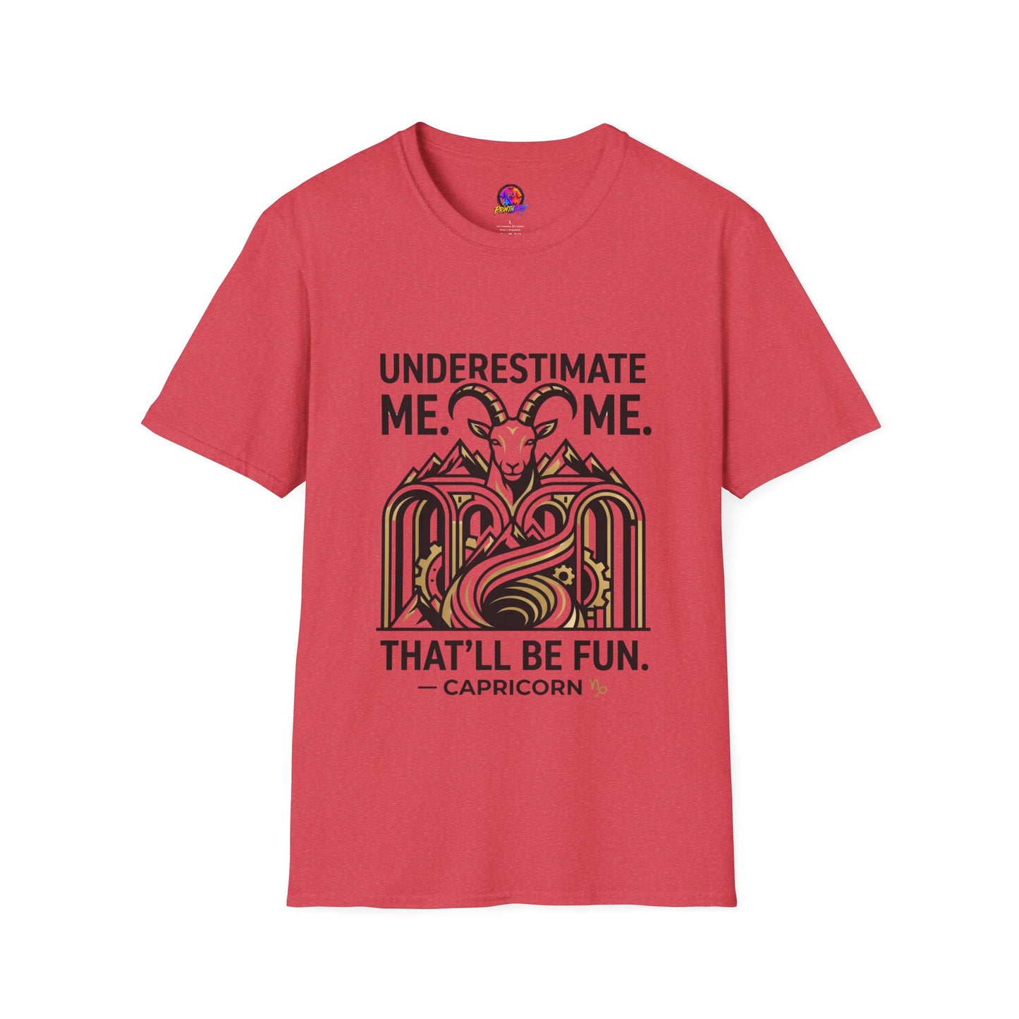 Capricorn 'Underestimate Me That'll Be Fun' T-Shirt