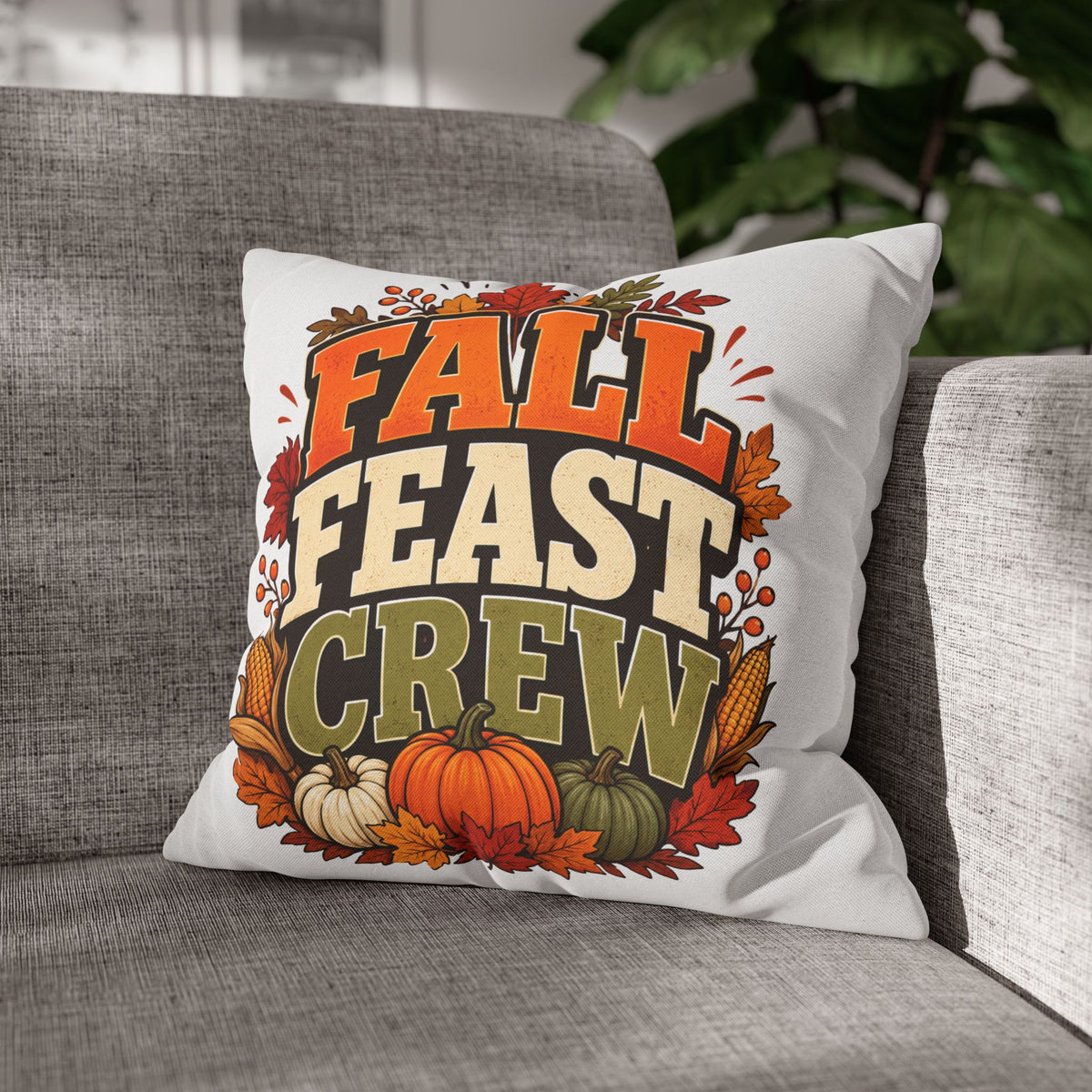 Thanksgiving Fall Feast Crew Pillowcase — Autumn Pumpkin & Leaves Decorative Pillow Cover