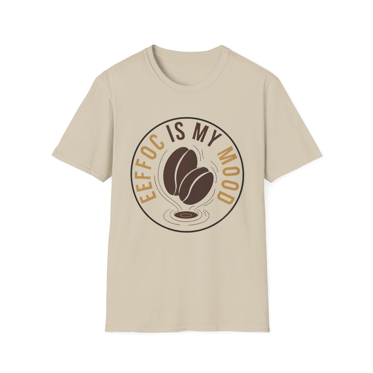 Coffee Is My Mood T-Shirt — Coffee Beans Graphic Tee for Coffee Lovers - Trending Now - August 2026