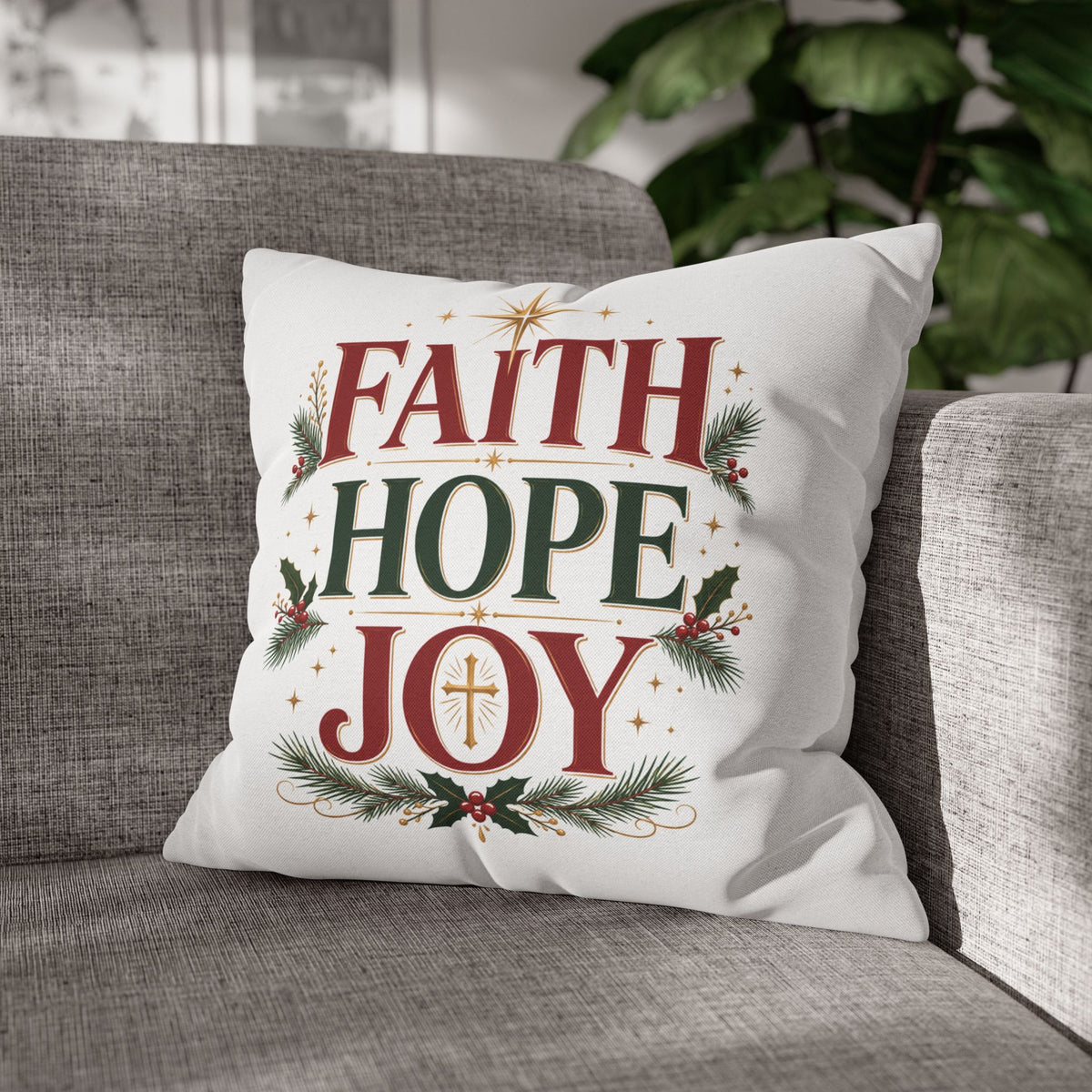 Faith Hope Joy Christmas Pillowcase – Holiday Decorative Throw Pillow Cover