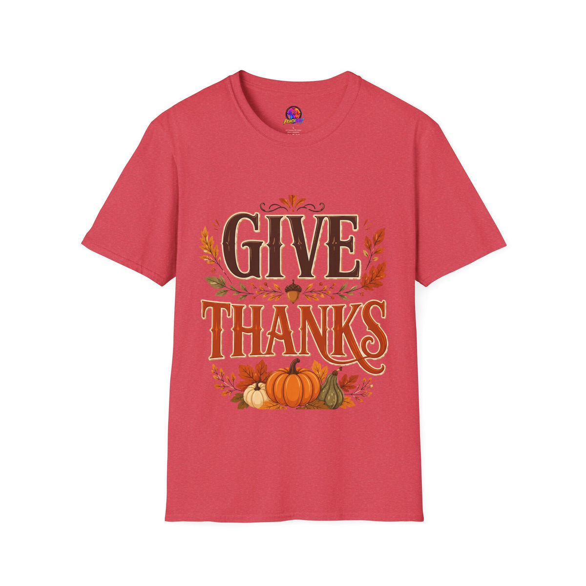 Thanksgiving T-Shirt Give Thanks T-Shirt — Autumn Thanksgiving Graphic Tee
