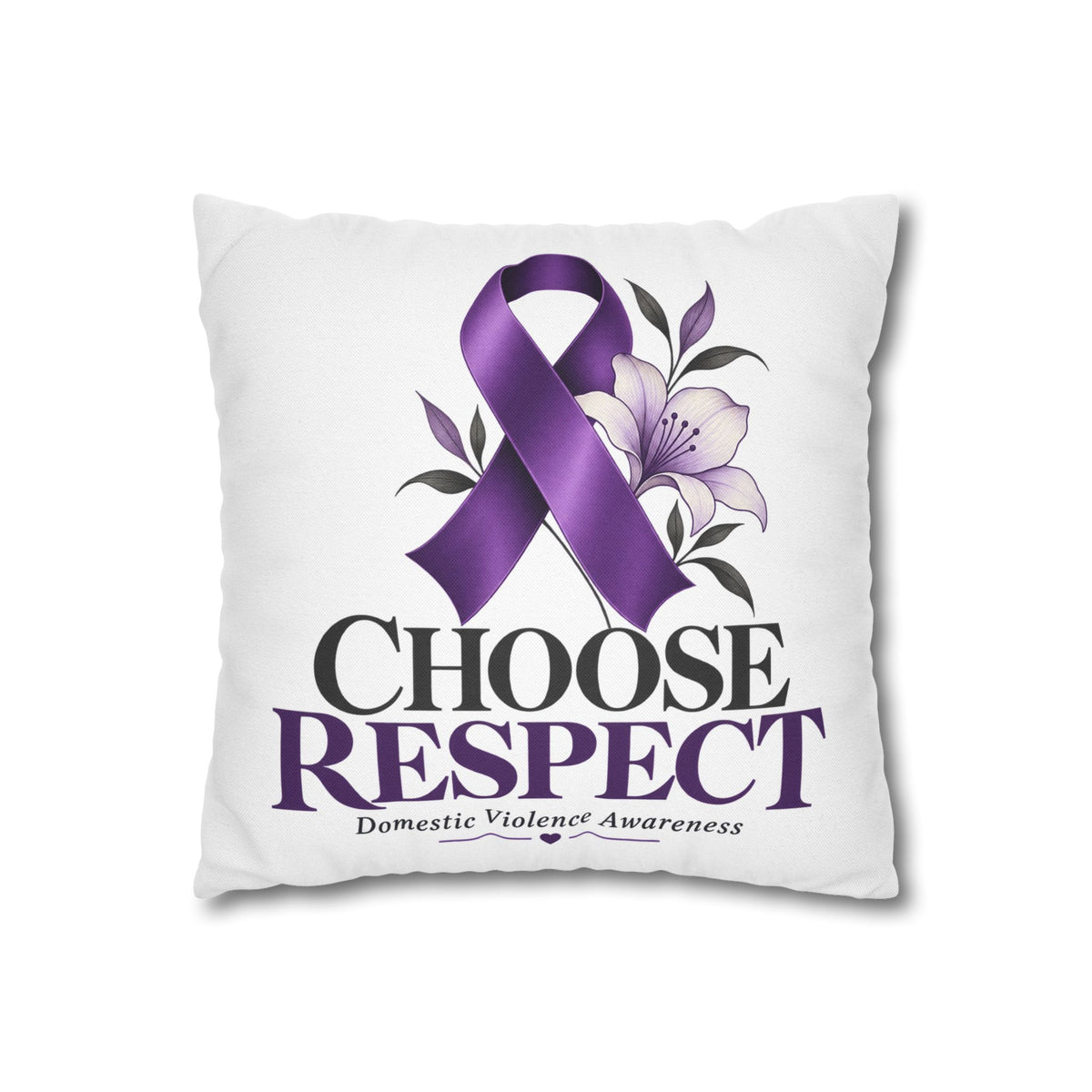 Choose Respect Purple Ribbon Pillowcase — Domestic Violence Awareness Decorative Throw Pillow