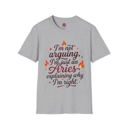 Aries Zodiac Tee — “I’m Not Arguing, I’m Just an Aries Explaining Why I’m Right”