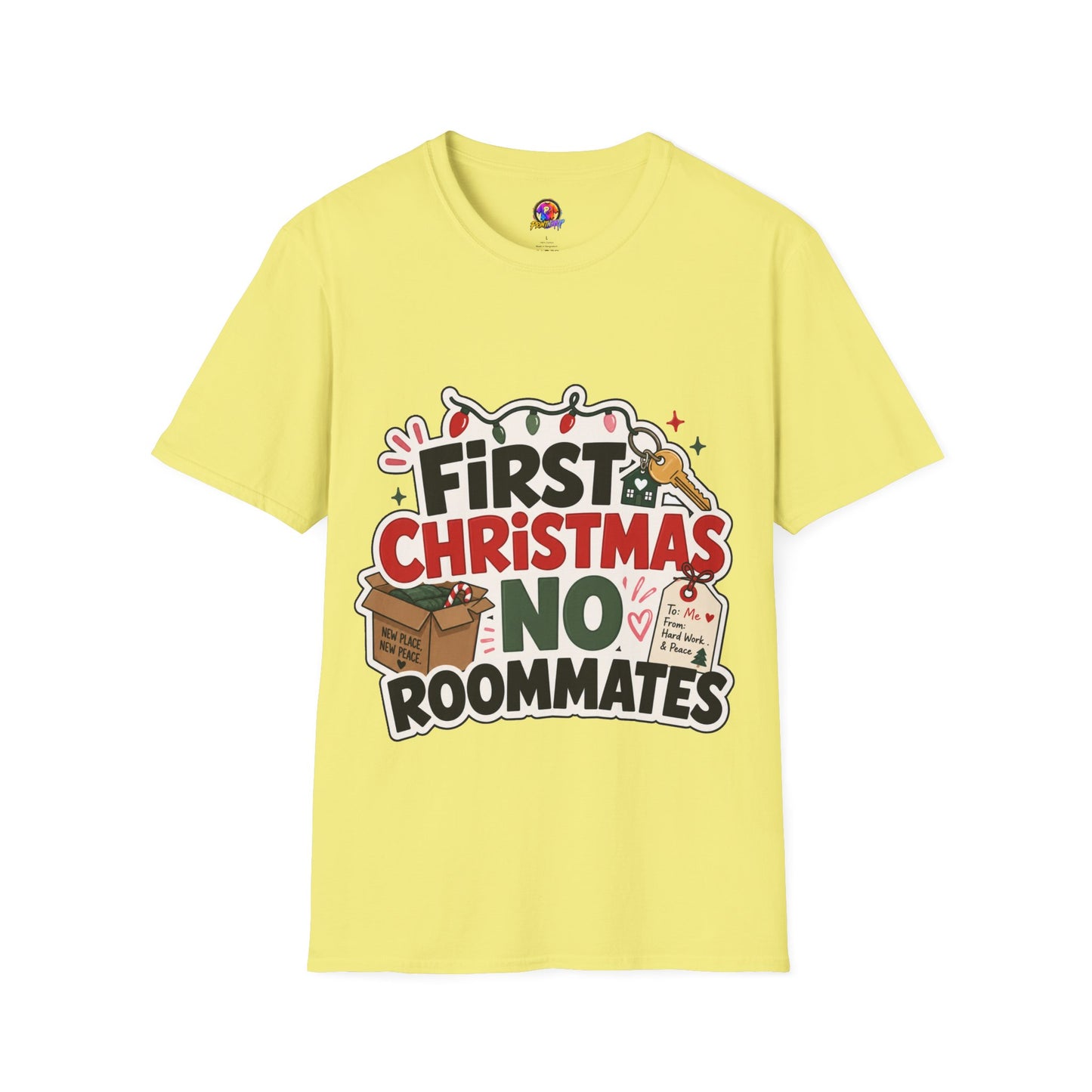 First Christmas No Roommates T-Shirt — Funny Holiday New Home Tee