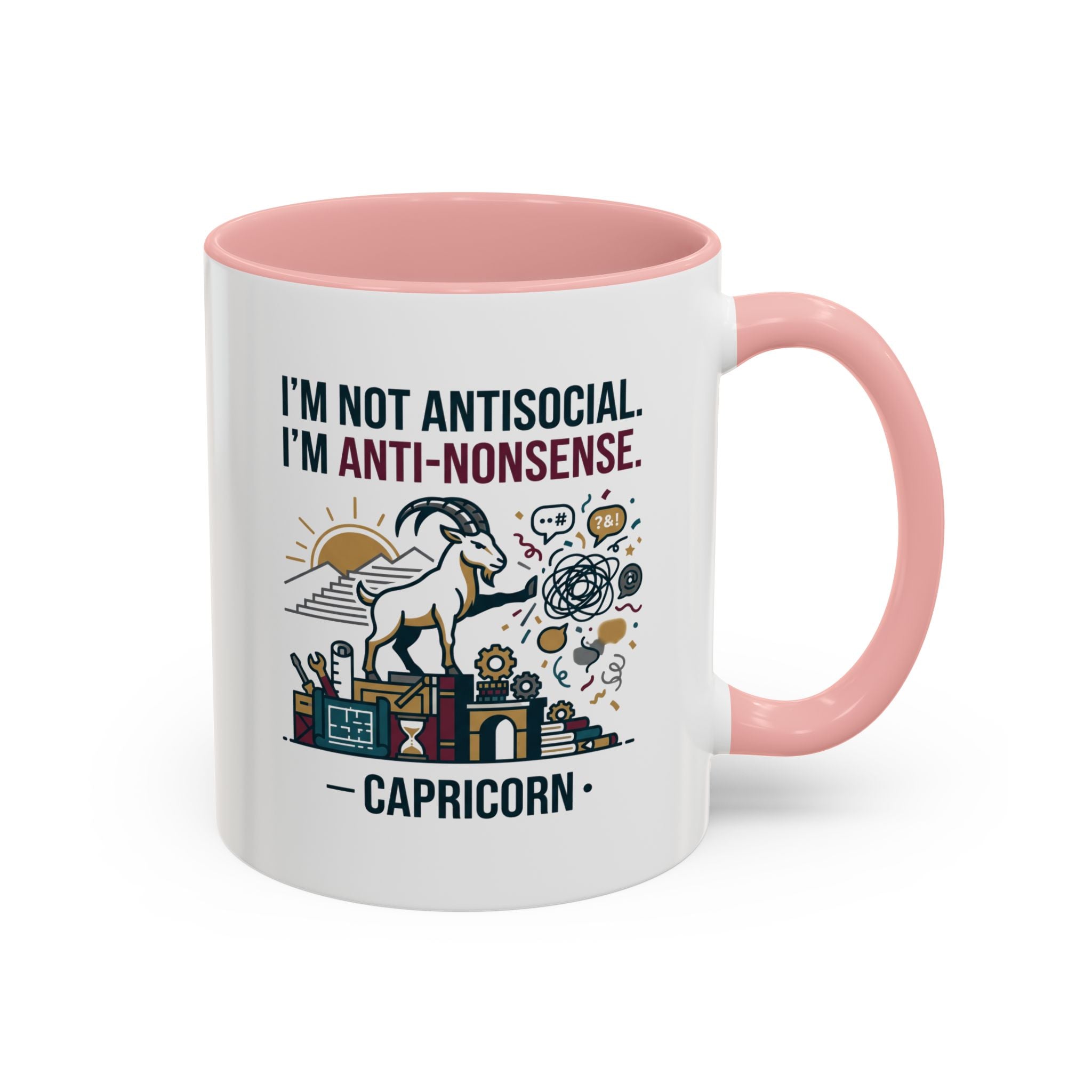 Capricorn Coffee Mug — "I'm Not Antisocial, I'm Anti-Nonsense" Accent Mug