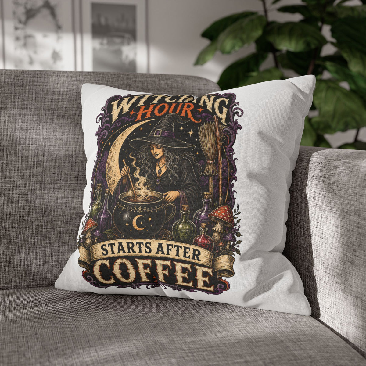Halloween Witching Hour Pillowcase — "Witching Hour Starts After Coffee" Gothic Witch Decor