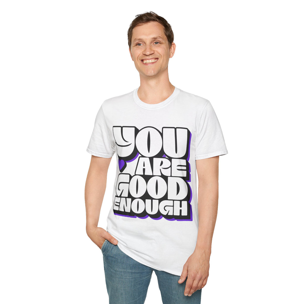 You Are Good Enough T-Shirt — Positive Affirmation Tee - Trending Now - September 2026