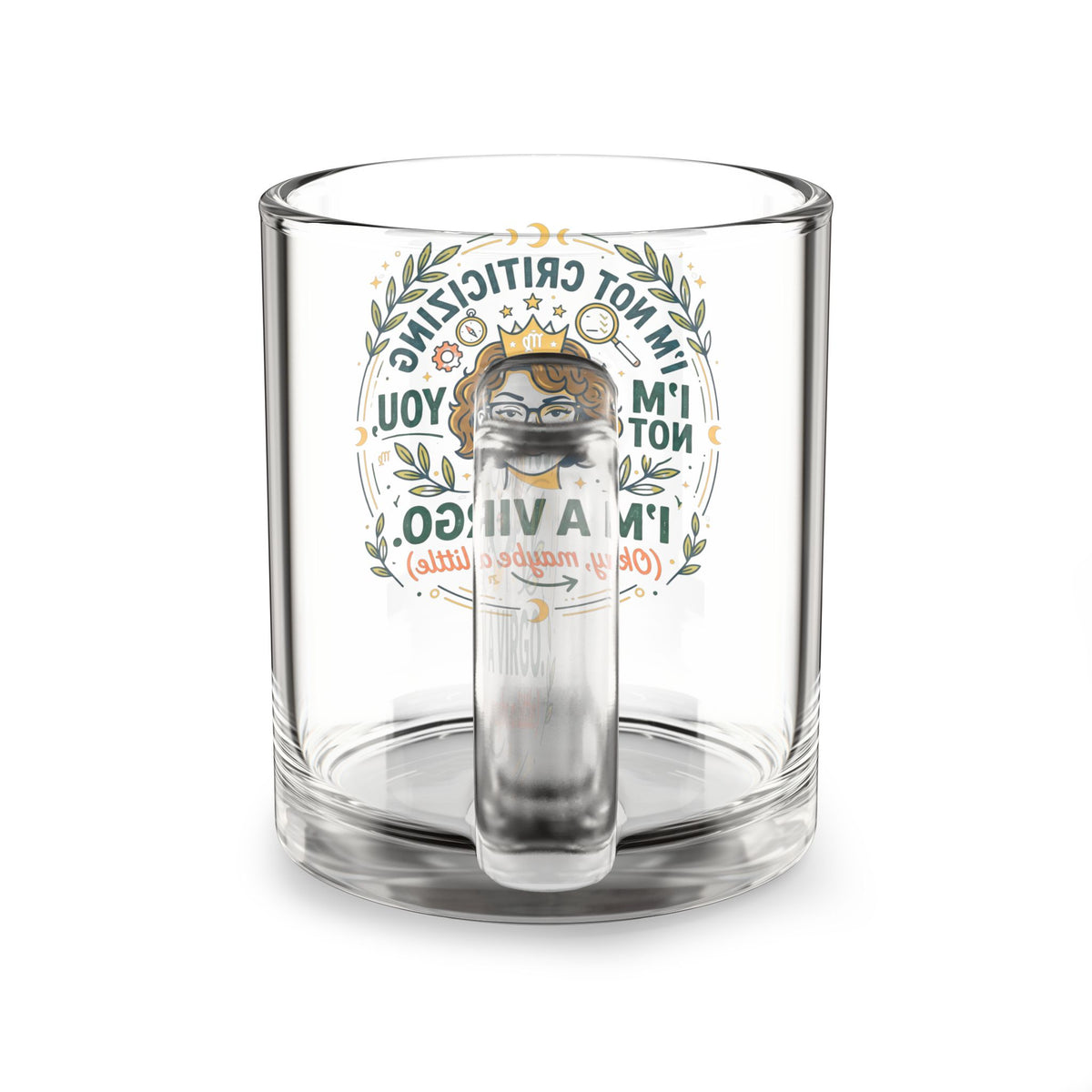 Virgo Glass Mug — “I’m Not Criticizing, I’m a Virgo” Astrological Coffee Cup