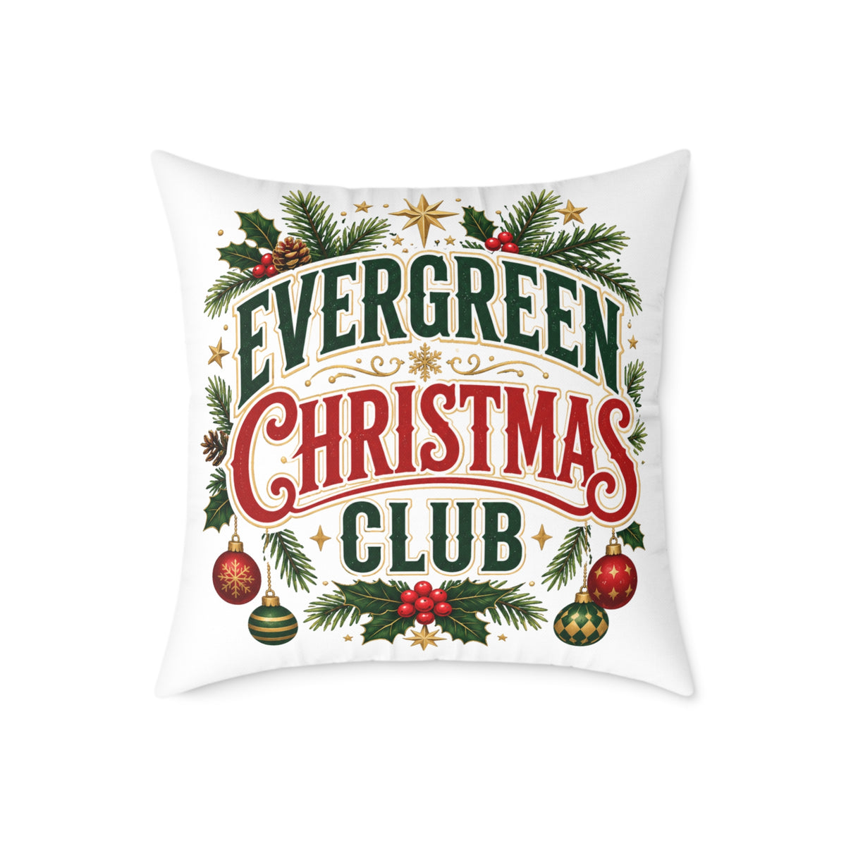 Evergreen Christmas Club Holiday Throw Pillow — Festive Pine Wreath Decorative Pillow