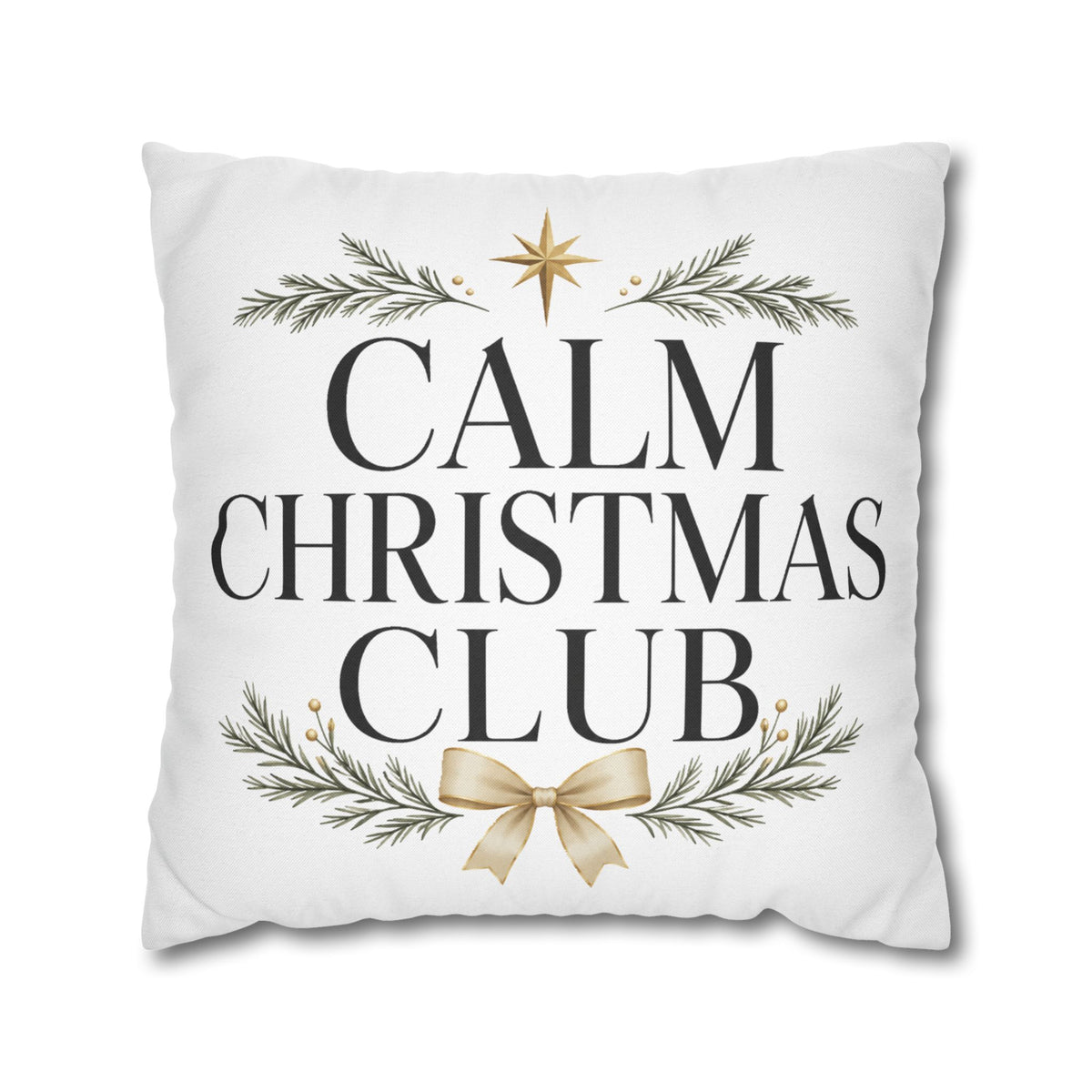 Calm Christmas Club Decorative Pillowcase — Holiday Pine & Gold Bow Throw Cover