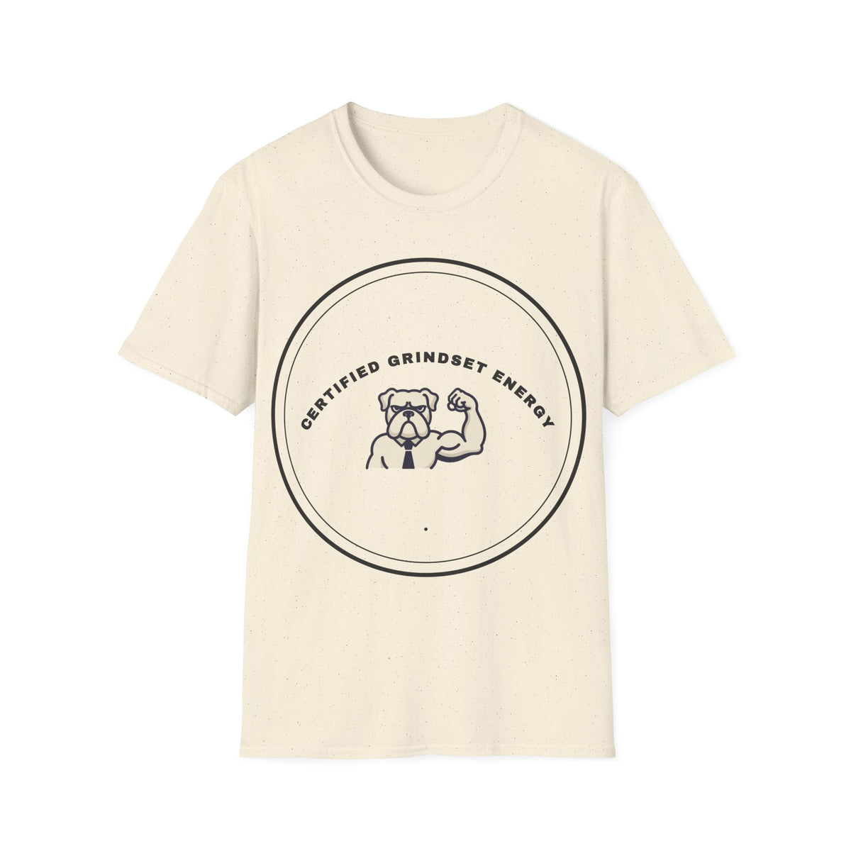 T‑Shirt — Certified Grindset Energy Graphic Tee - Trending Now - September 2026