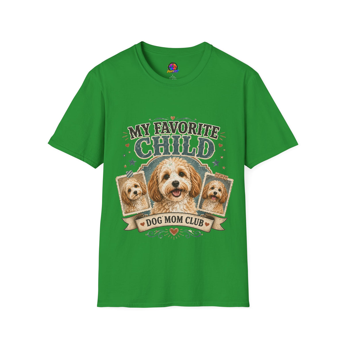 My Favorite Child Dog Mom T-Shirt