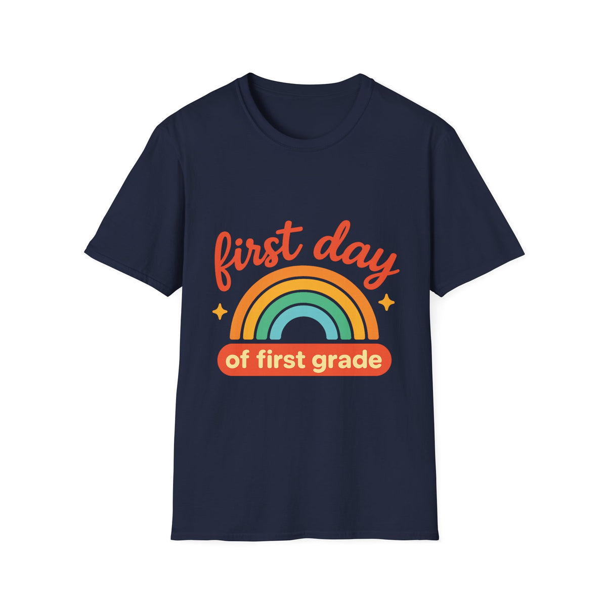 First Day T-Shirt — "First Day of First Grade" Rainbow Back-to-School Tee - Trending Now - August 2026