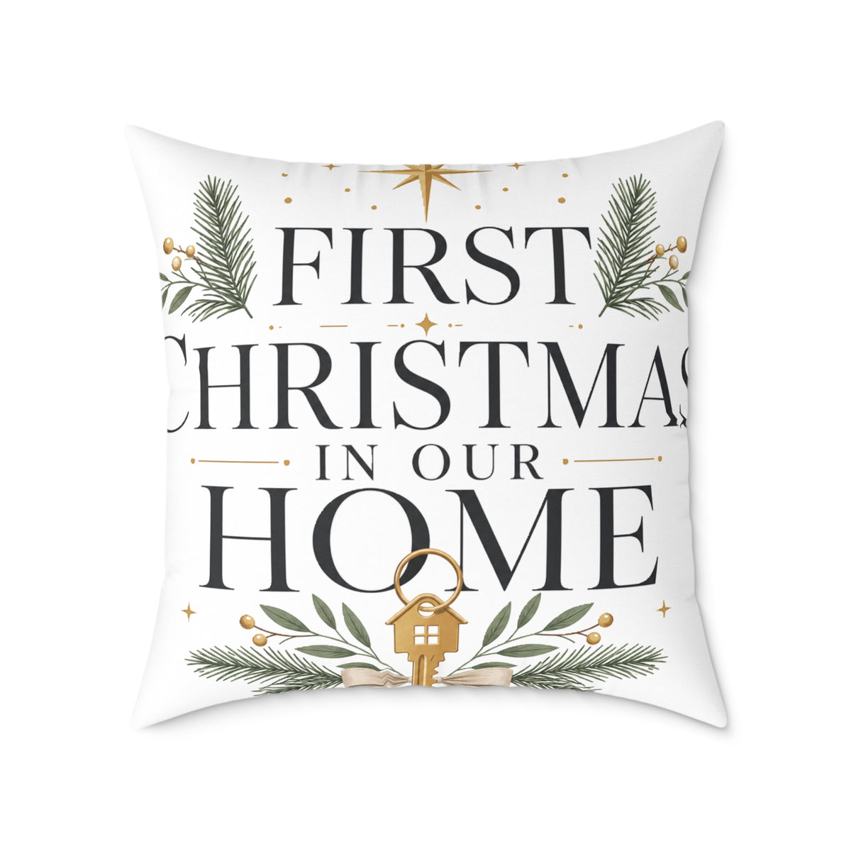 First Christmas In Our Home Square Pillow — Holiday Decorative Throw Pillow