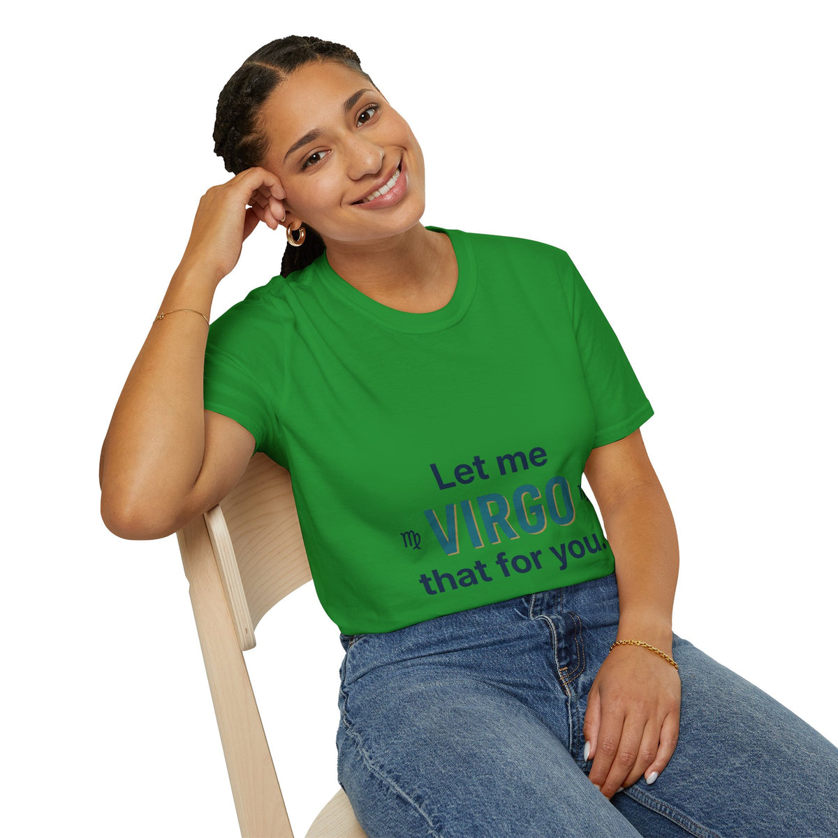 Let Me Virgo That For You T‑Shirt