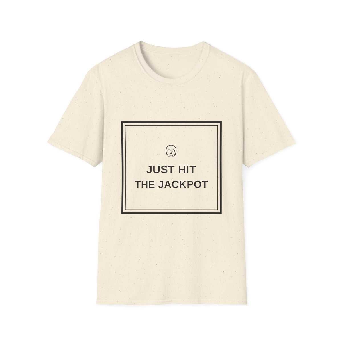 Just Hit the Jackpot T-Shirt — Minimal Skull Graphic Tee - Trending Now - August 2026