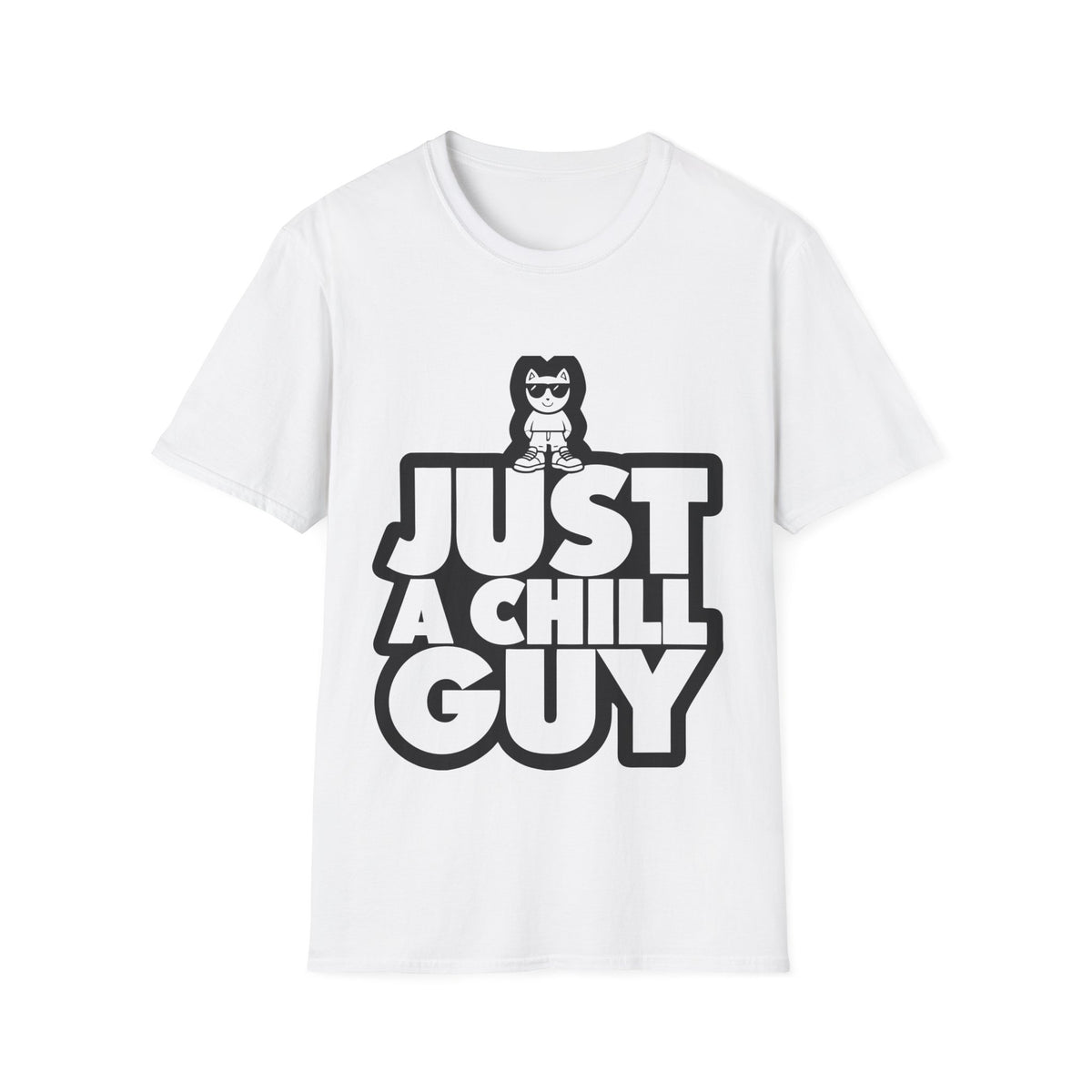 Just A Chill Guy Minimalist High Contrast T-Shirt - Viral Meme Stacked Graphic Tee - Trending Now - September 2026