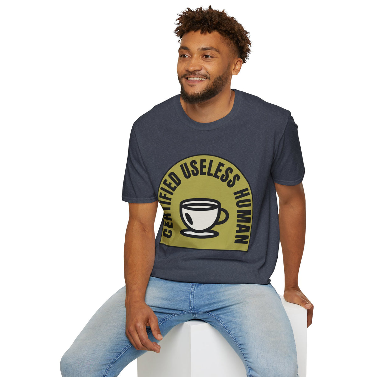 Certified Useless Human T-Shirt — Funny Coffee Lover Graphic Tee - Trending Now - August 2026