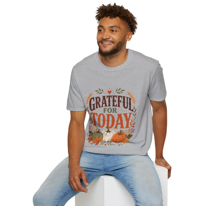 Grateful For Today T-Shirt — Fall Pumpkin Thanksgiving Casual Tee