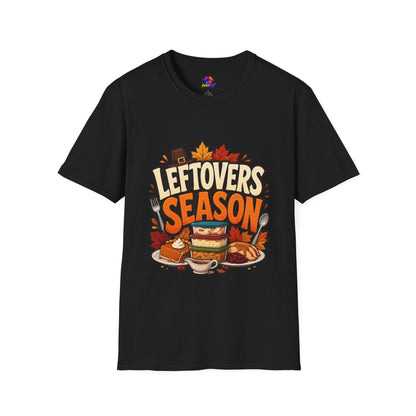 Leftovers Season T-Shirt — Funny Thanksgiving Turkey & Pie Graphic Tee