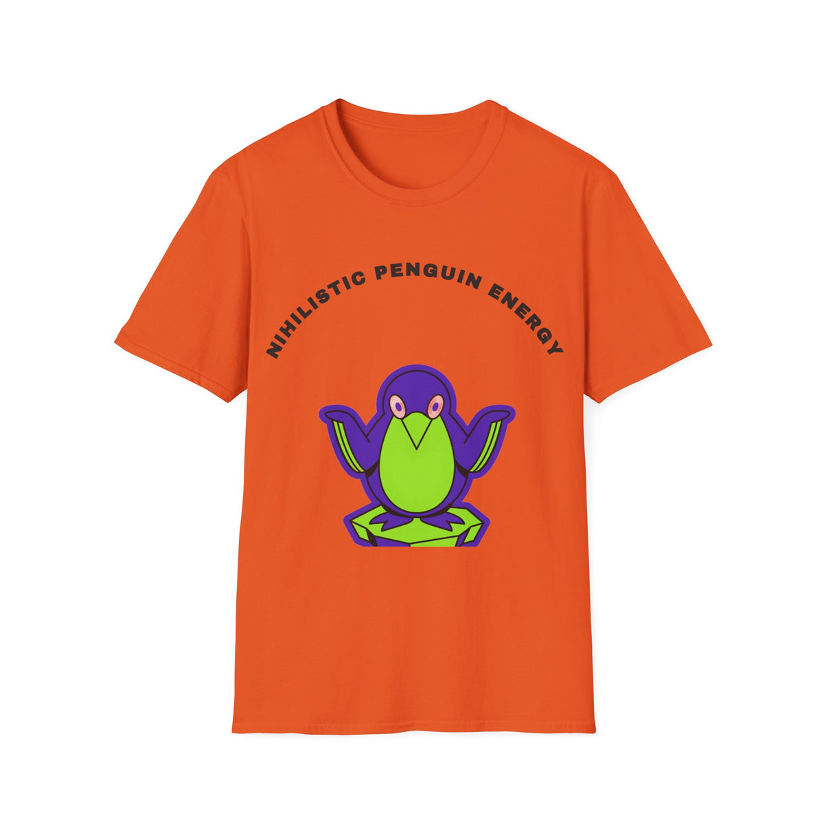 Penguin Energy T-Shirt — "Nihilistic Penguin Energy" Cute Cartoon Tee - Trending Now - September 2026