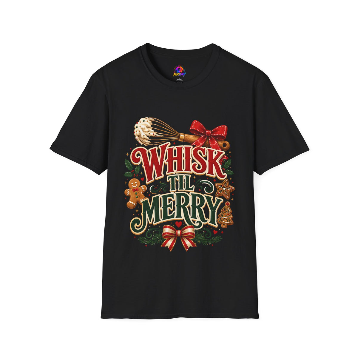 Christmas Baking T-Shirt — "Whisk 'Til Merry" Holiday Tee