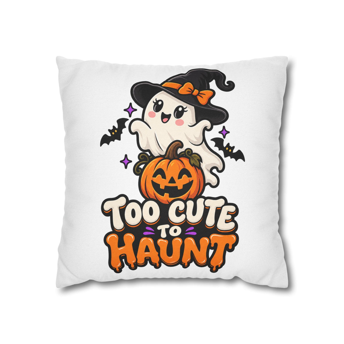 Halloween Pillowcase — "Too Cute to Haunt" Ghost Pumpkin Decorative Pillow Cover