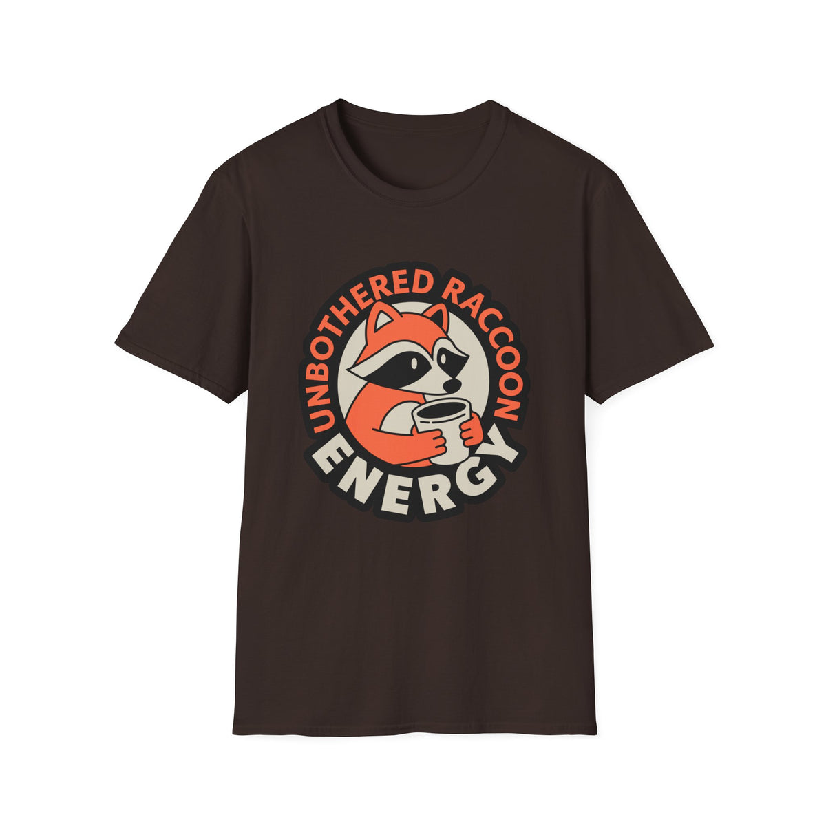 T-Shirt — Unbothered Raccoon Graphic Tee (Cozy Lazy Day Shirt) - Trending Now - August 2026