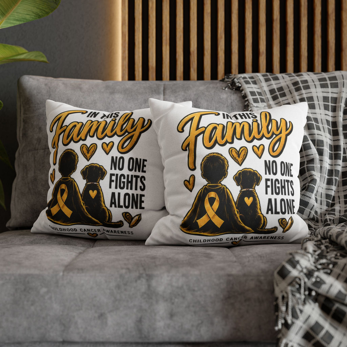 Childhood Cancer Awareness Pillow — "In This Family No One Fights Alone"