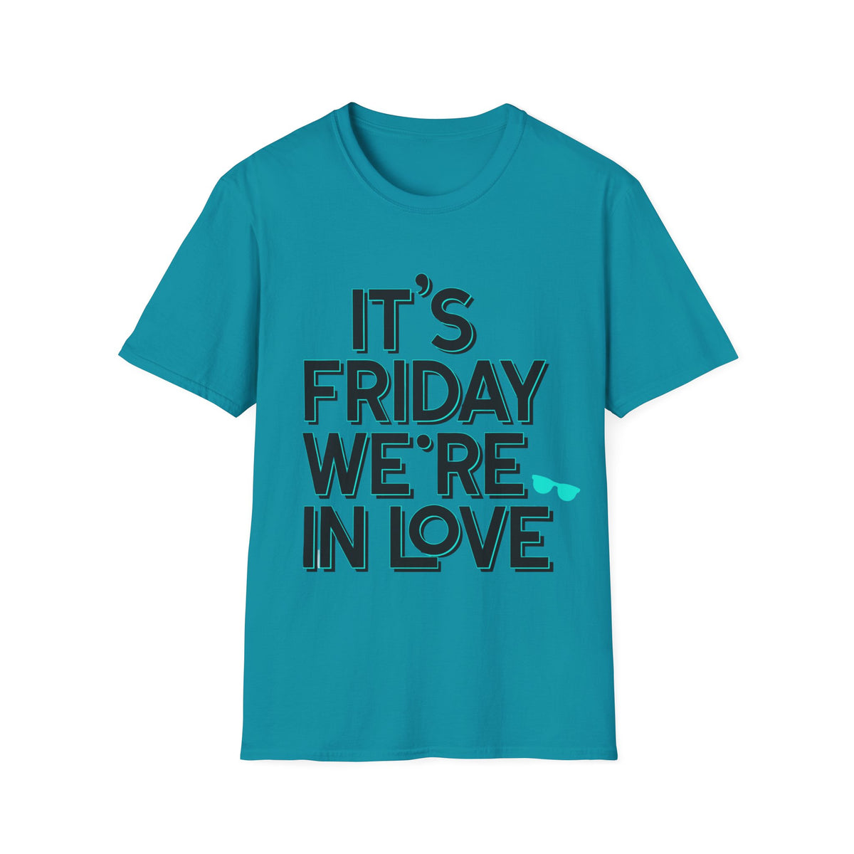 It's Friday We're In Love T-Shirt — Retro Indie Band Vibe Tee - Trending Now - August 2026