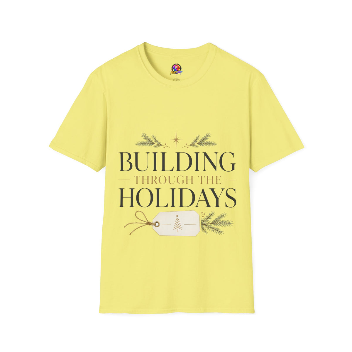 Holiday T-Shirt — "Building Through the Holidays" Christmas Graphic Tee
