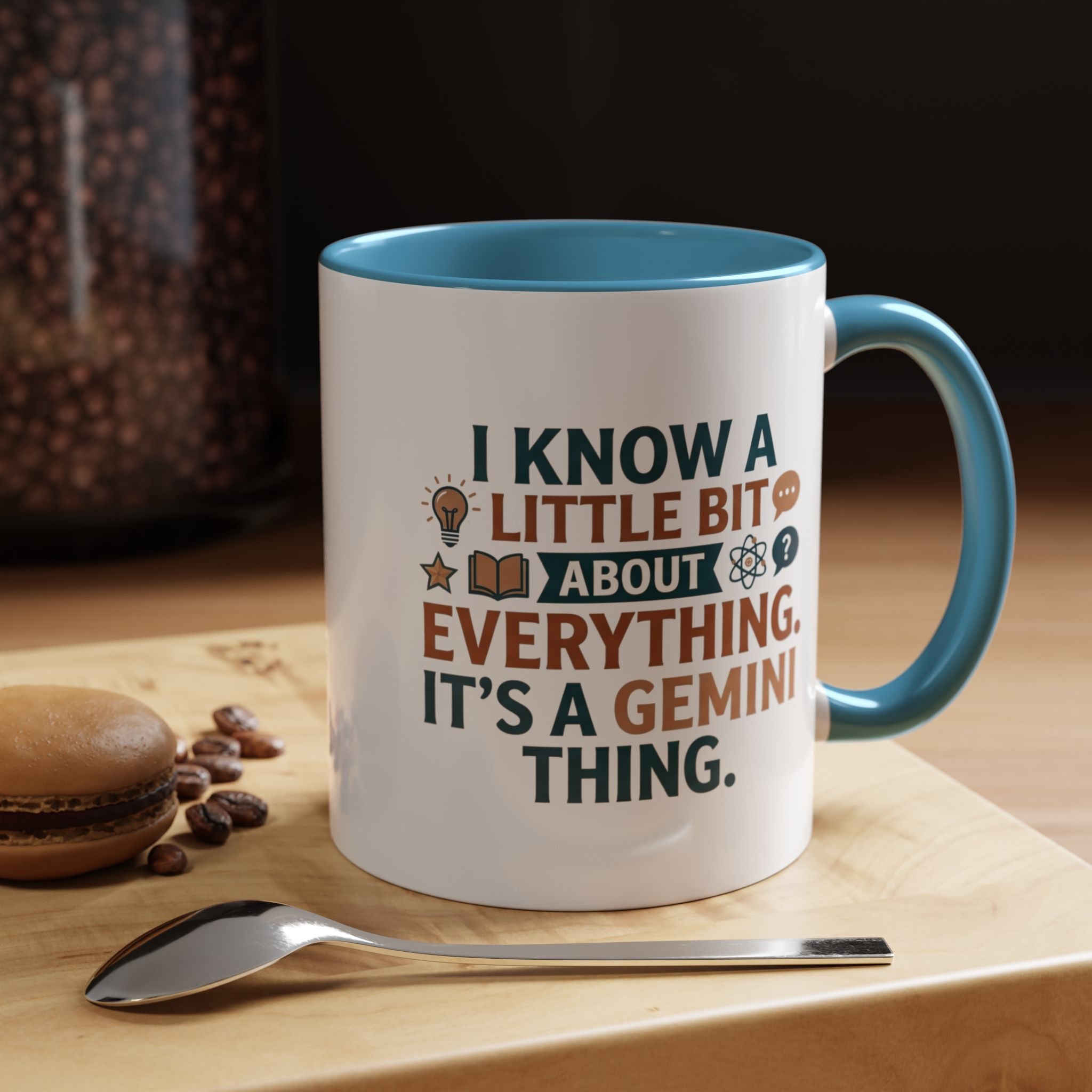 Gemini Zodiac Coffee Mug — "I Know a Little Bit About Everything, It's a Gemini Thing"
