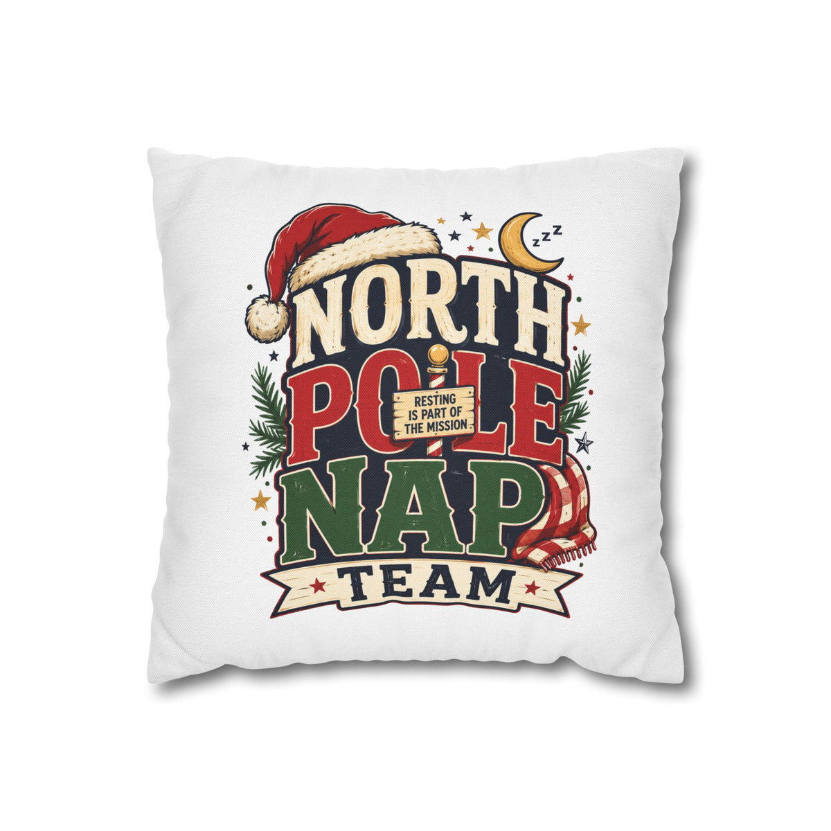 Christmas North Pole Nap Team Pillowcase — Funny Christmas Holiday Throw Pillow Cover