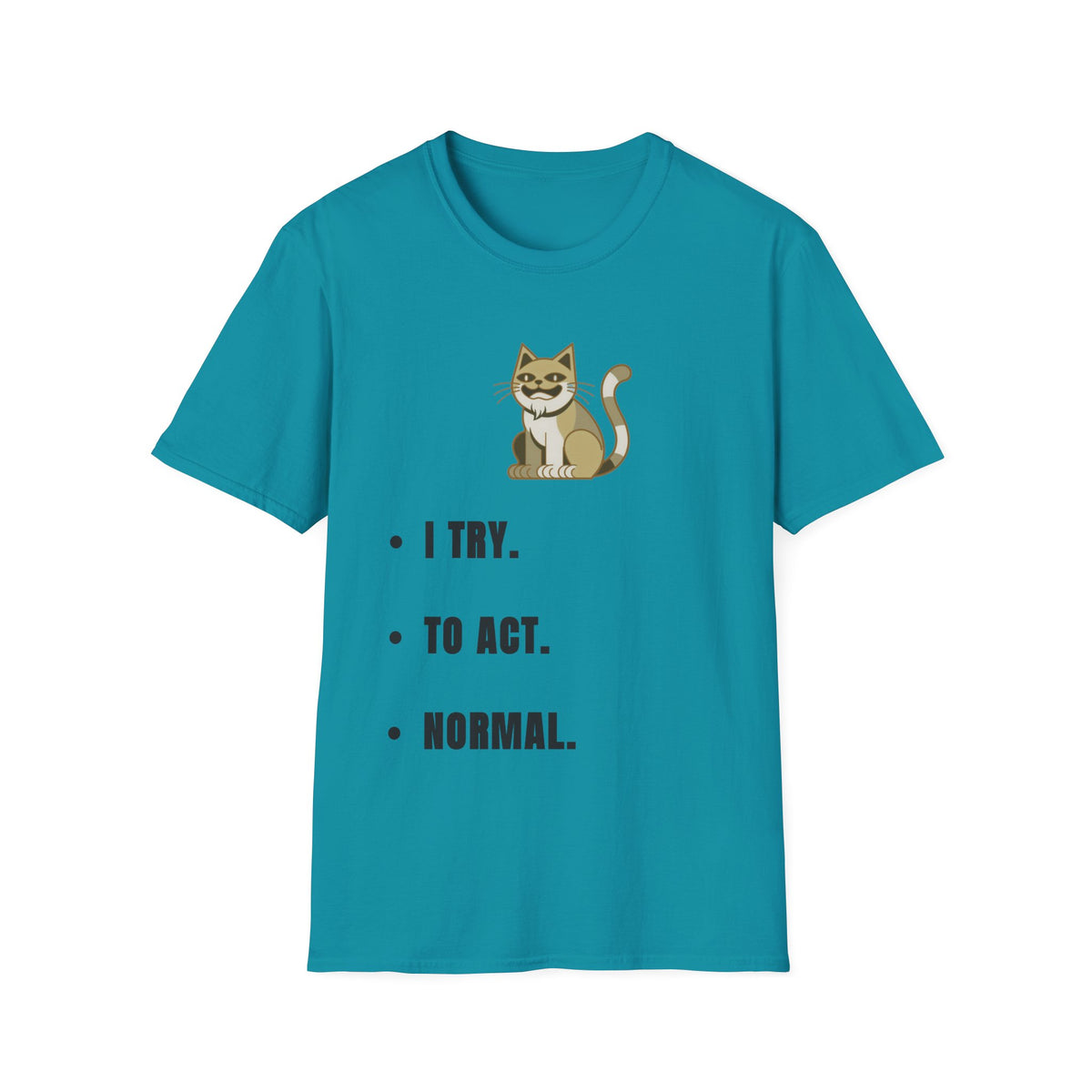 I Try Cat T-Shirt — Cute Cat Illustration Tee with "I Try." Text - Trending Now - September 2026