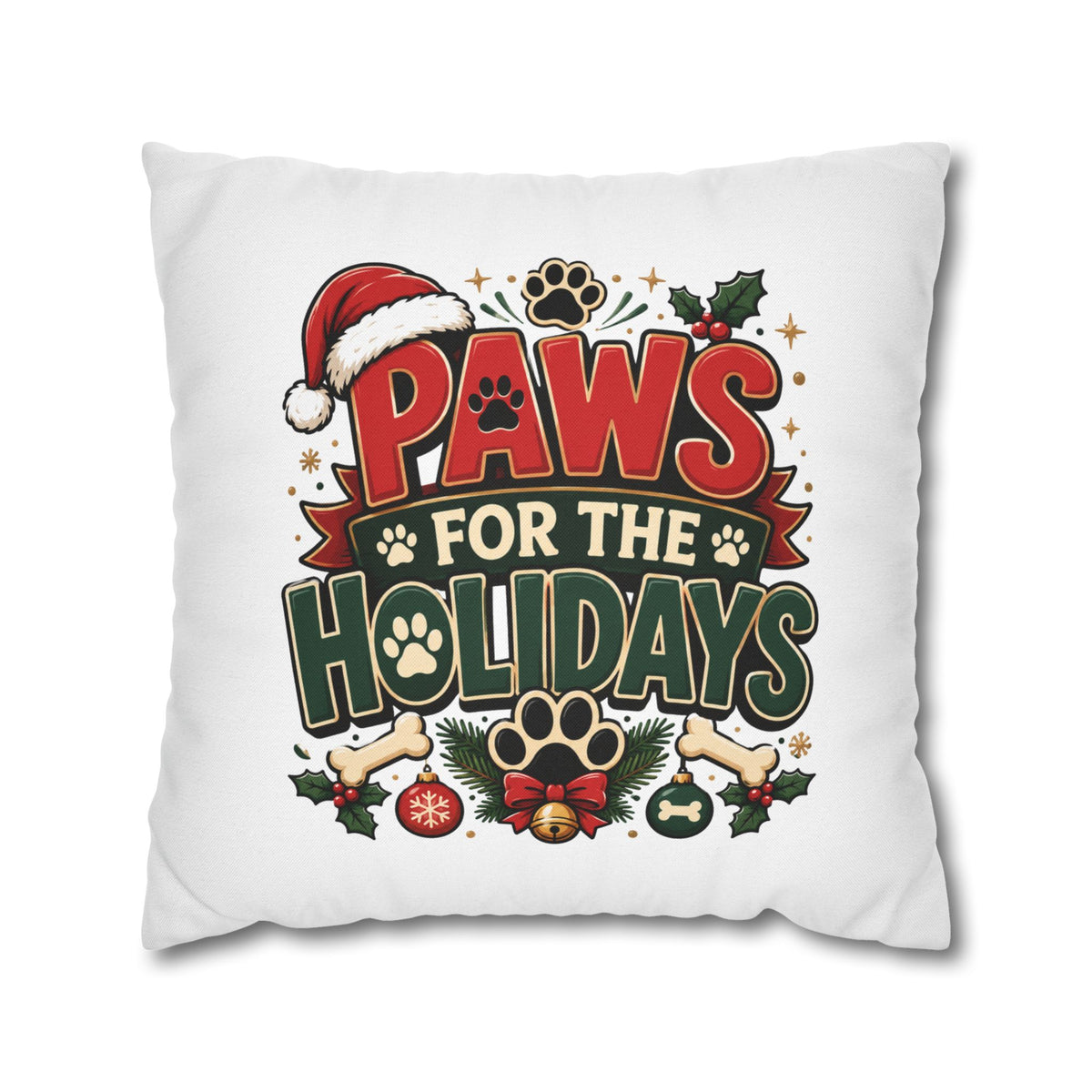 Christmas Paws For The Holidays Pillowcase