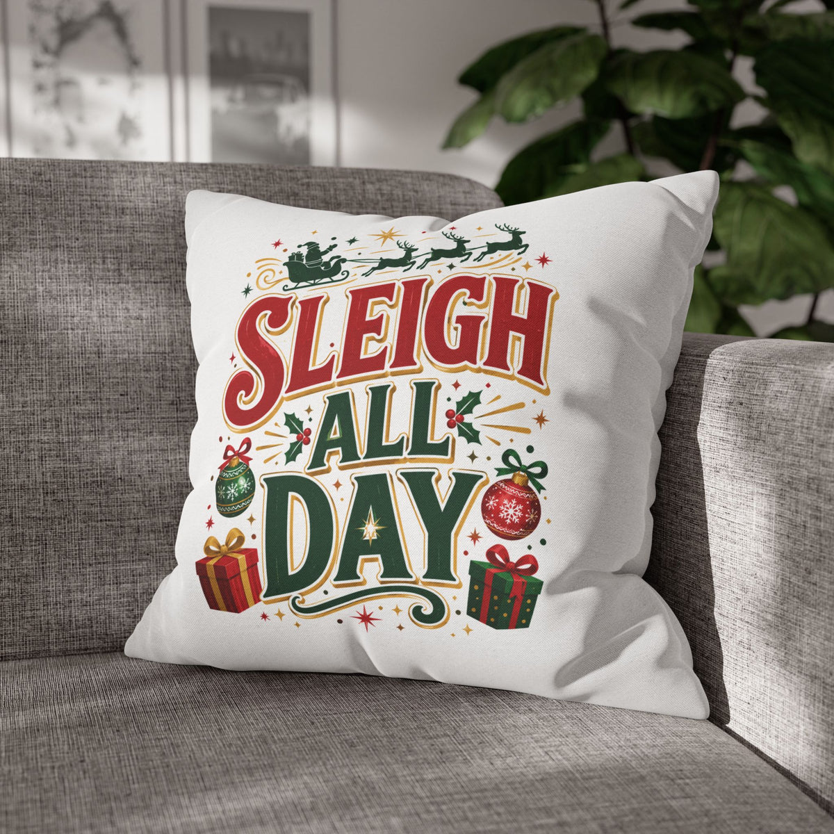 Christmas Throw Pillowcase — “Sleigh All Day” Festive Holiday Pillowcase