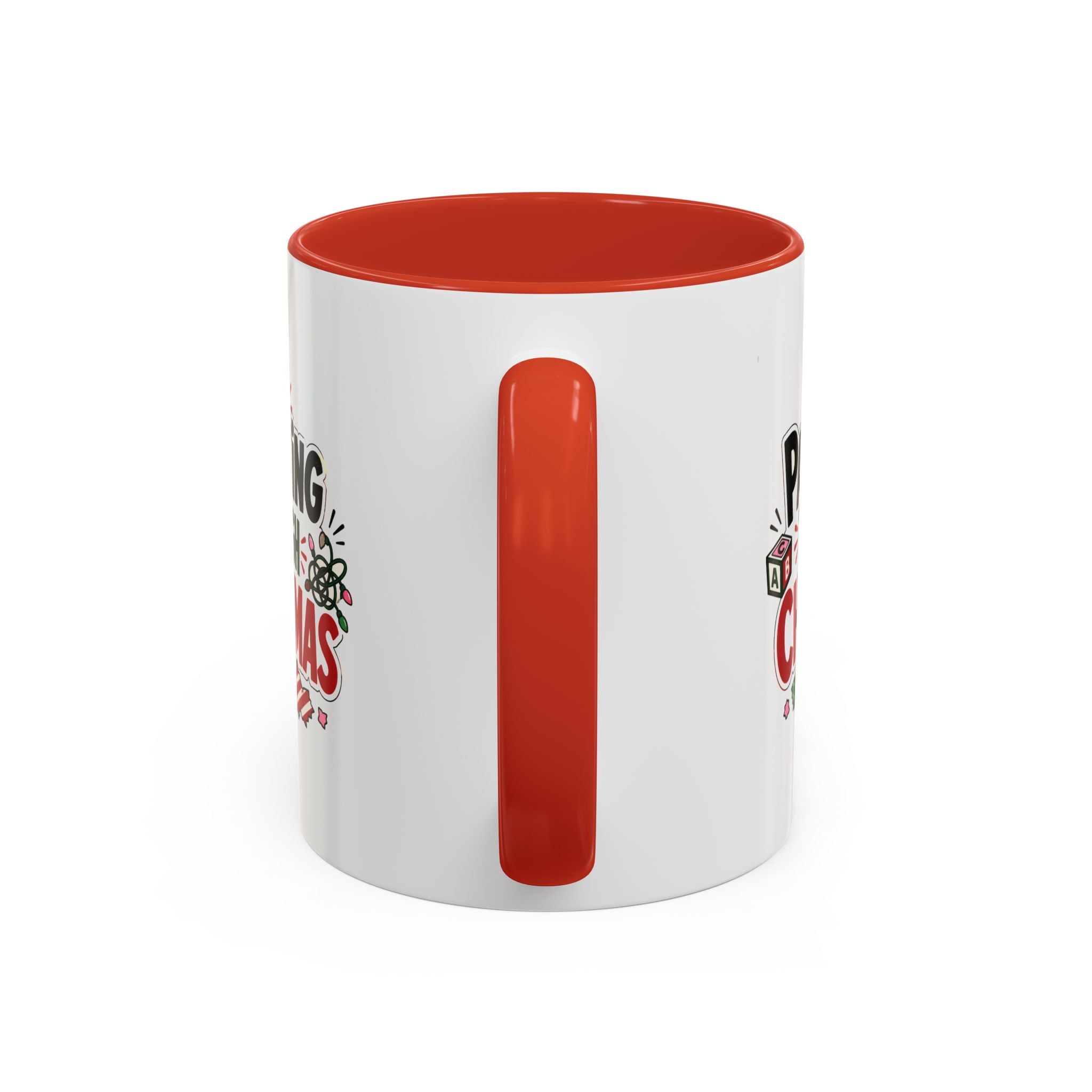 Modern Day Christmas Parenting Through Christmas Coffee Mug