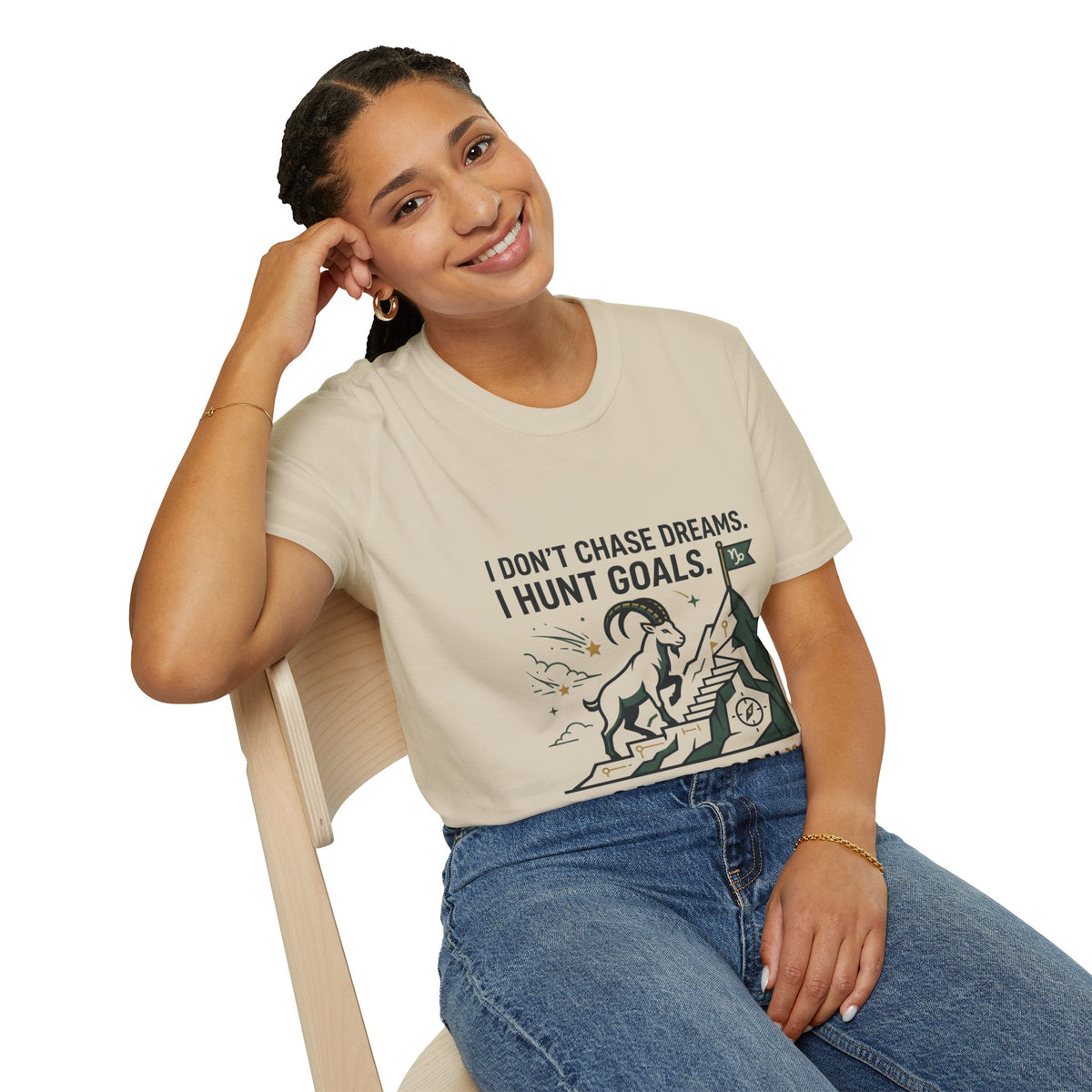 Capricorn T‑Shirt — I Don’t Chase Dreams, I Hunt Goals