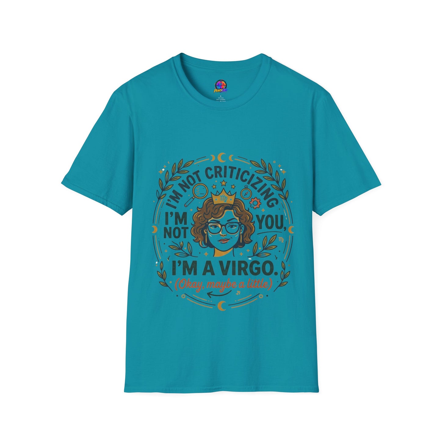 Virgo Zodiac T-Shirt — “I’m Not Criticizing, I’m a Virgo (Okay, Maybe a Little)”
