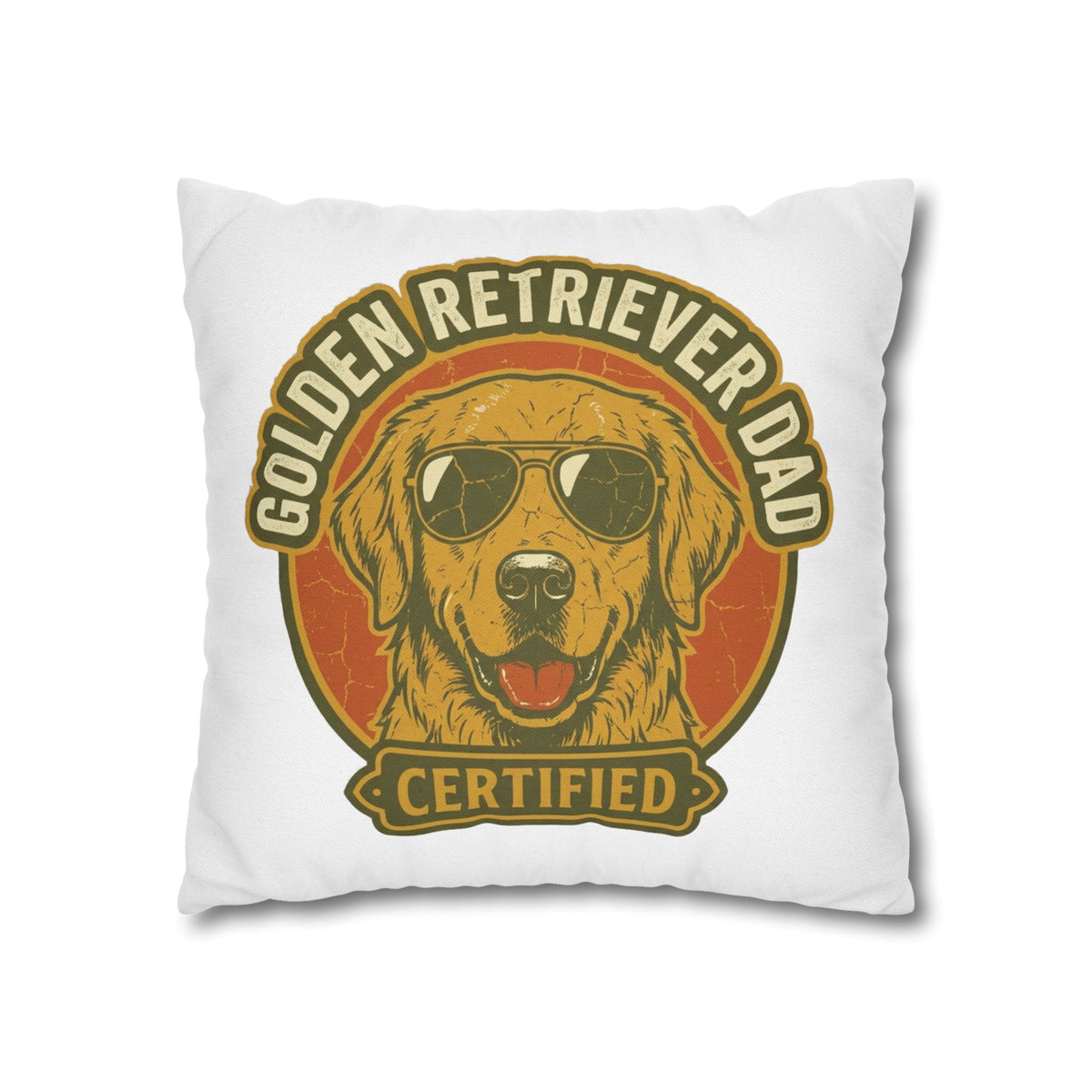 Funny Golden Retriever Dad Pillowcase — "Certified" Dog Lover Throw Pillow Cover