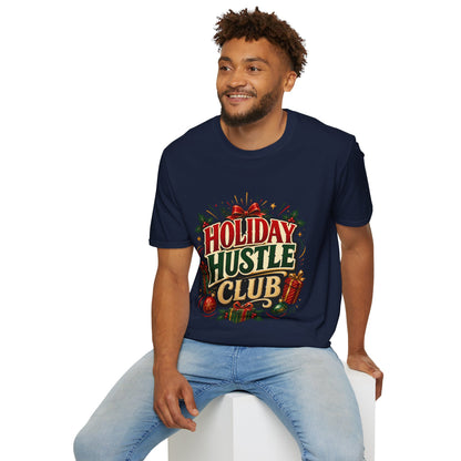 Holiday Hustle Club T-Shirt — Funny Christmas Graphic Tee