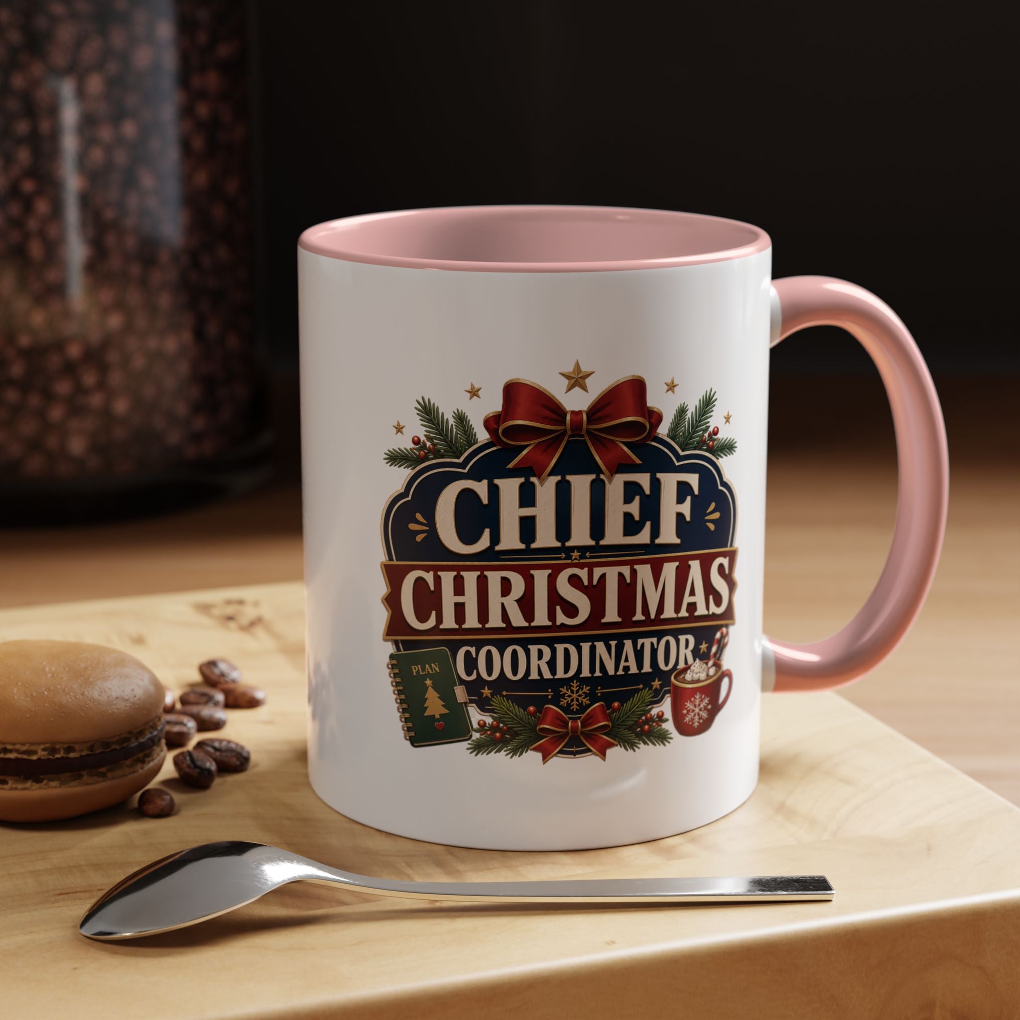 Modern Day Christmas  Chief Christmas Coordinator Accent Coffee Mug