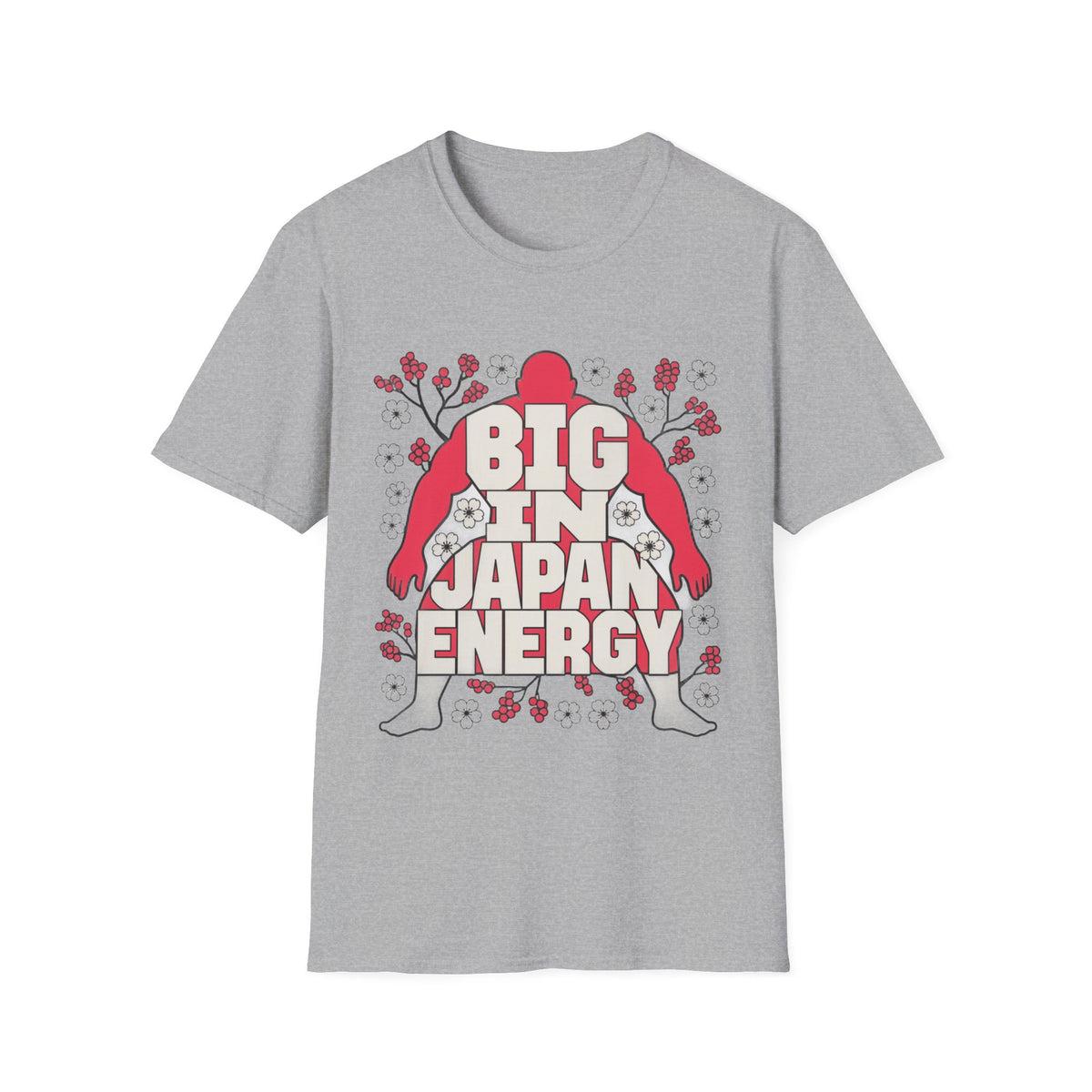 Big in Japan Energy T-Shirt — Retro Sakura Graphic Tee - Trending Now - August 2026