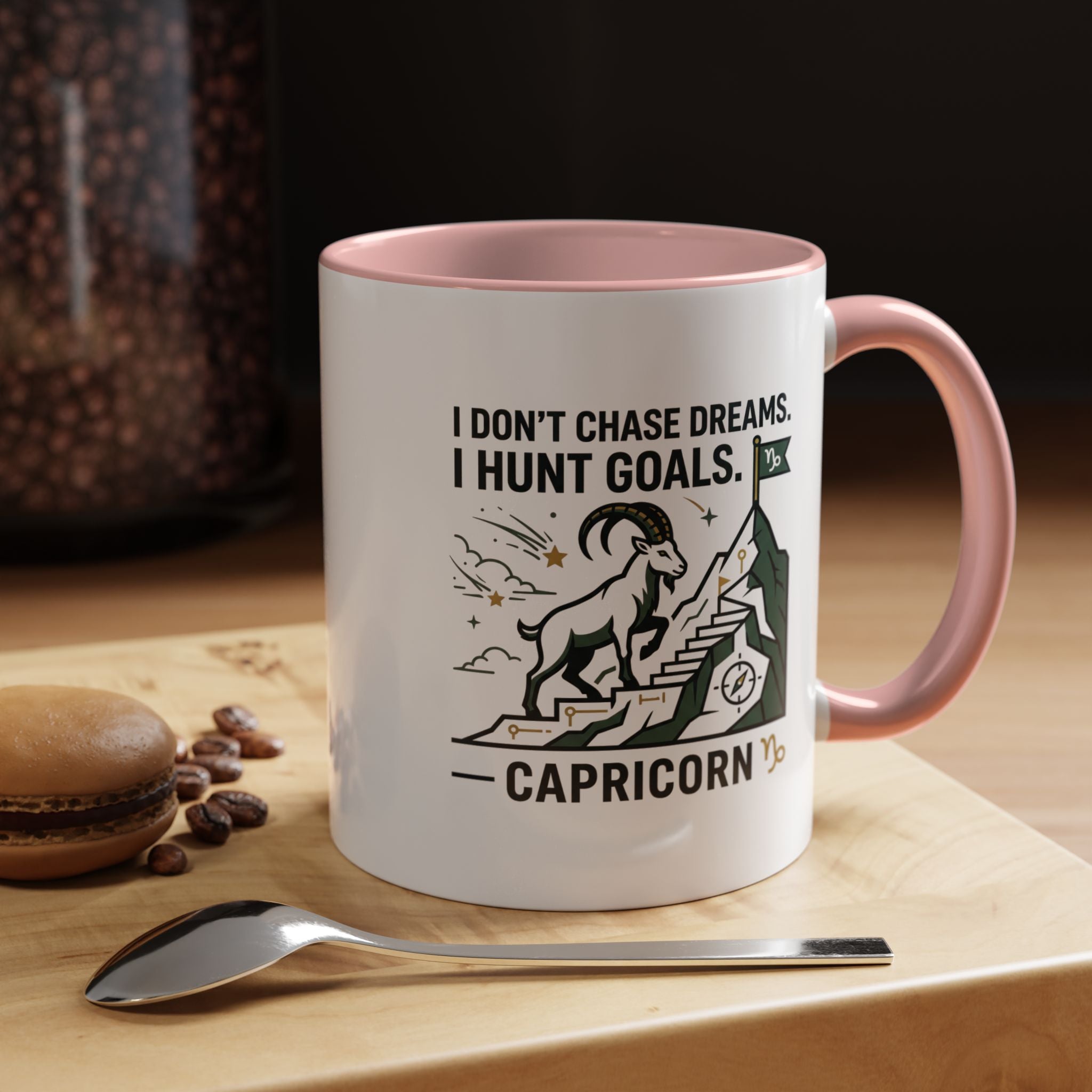 Capricorn Coffee Mug — “I Don't Chase Dreams, I Hunt Goals” Zodiac Accent Mug