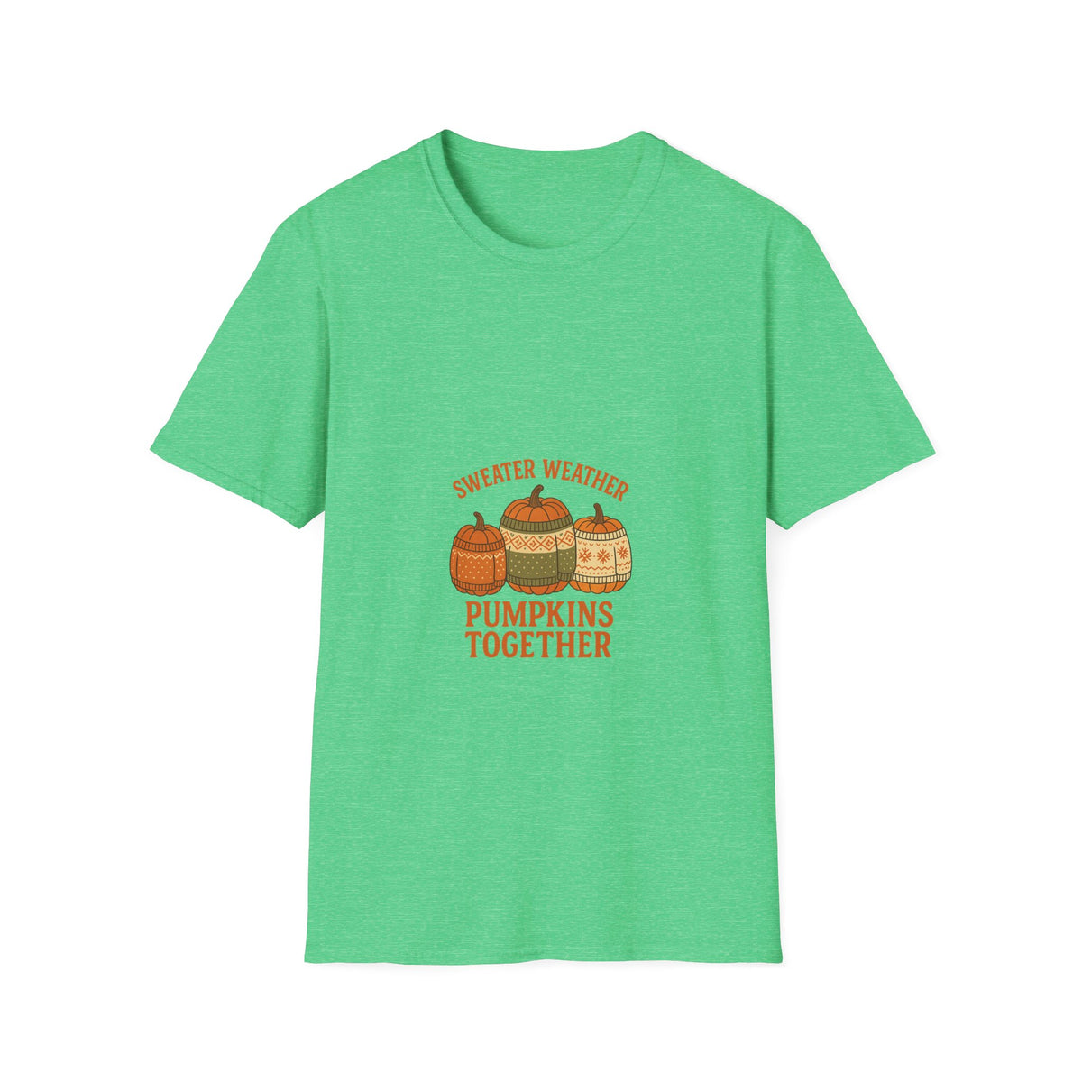 Pumpkins Together T‑Shirt — 'Sweater Weather' Fall Pumpkin Graphic Tee - Trending Now - October 2026