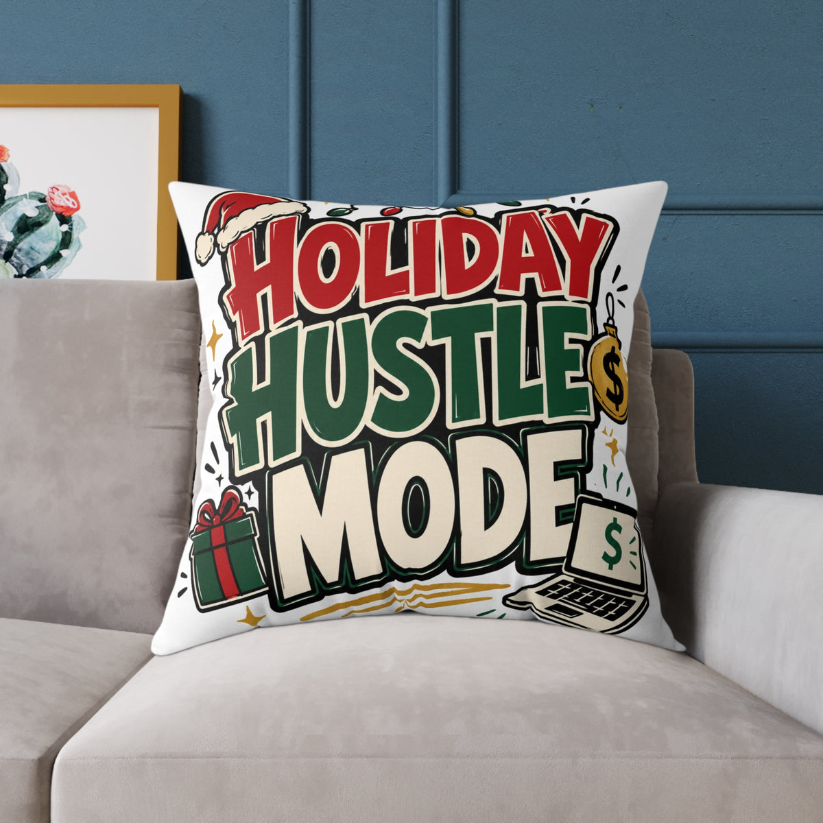 Modern Day Christmas Holiday Hustle Mode Square Poly Canvas Pillow