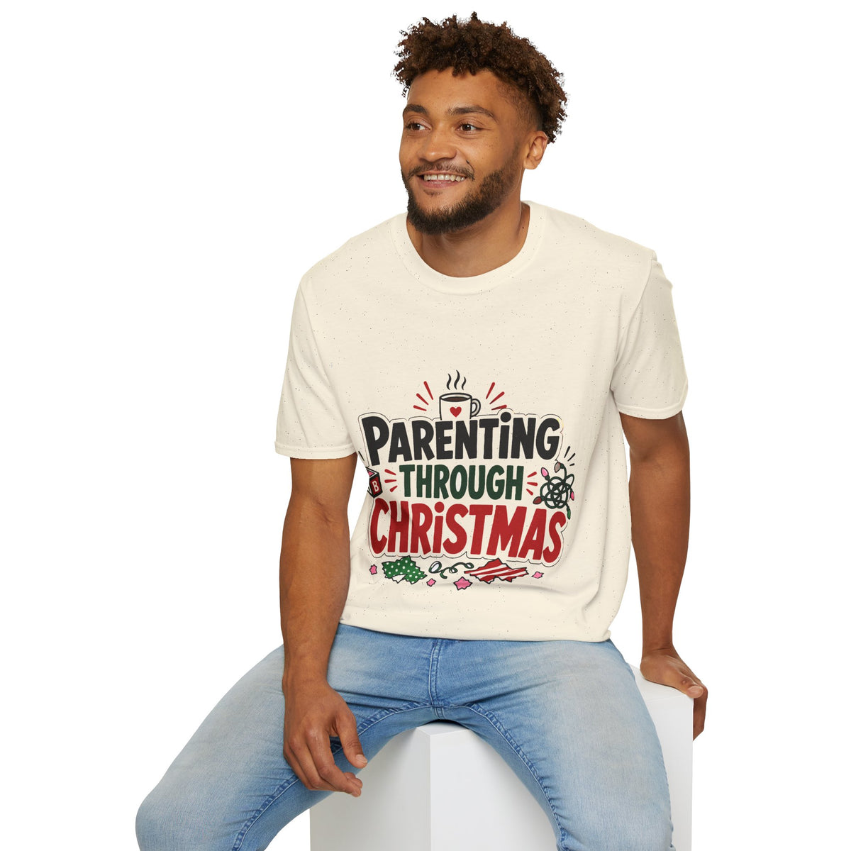 Parenting Through Christmas T-Shirt — Funny Holiday Mom Dad Tee