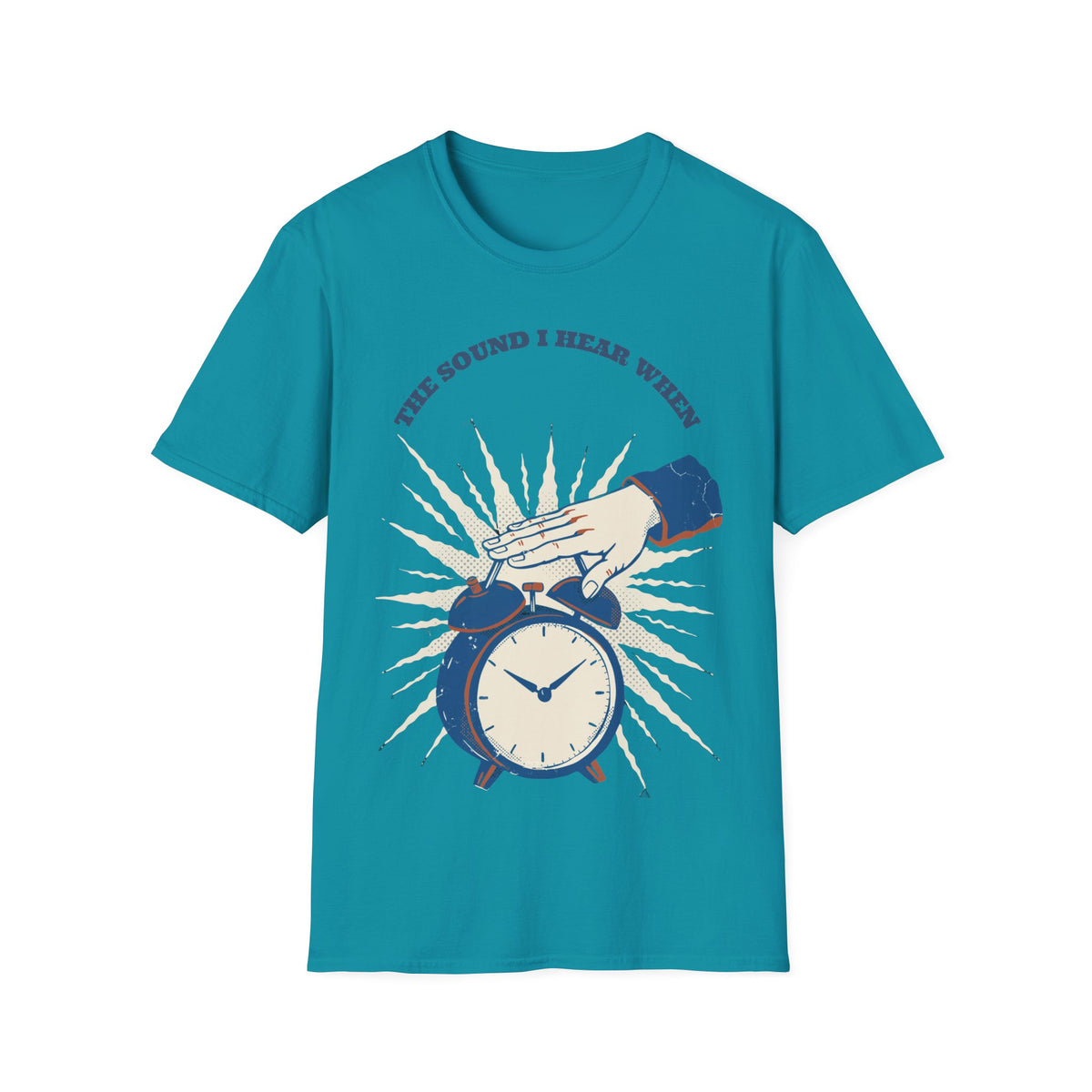 "The Sound I Hear When" Retro Alarm Clock Tee | Relatable Funny Quote T-Shirt - Trending Now - September 2026