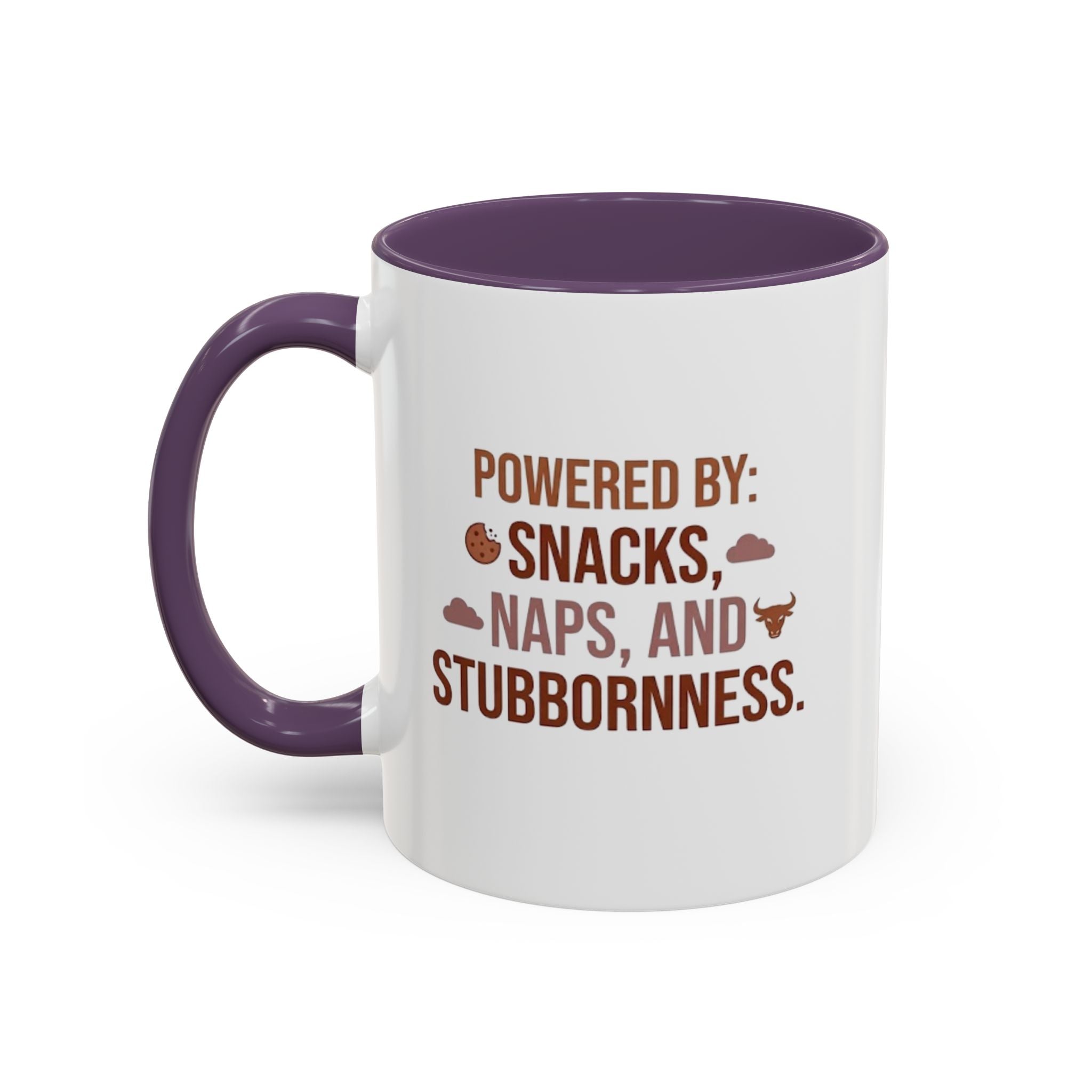 Coffee Mug — "Powered by: Snacks, Naps, and Stubbornness" Ceramic Accent Mug